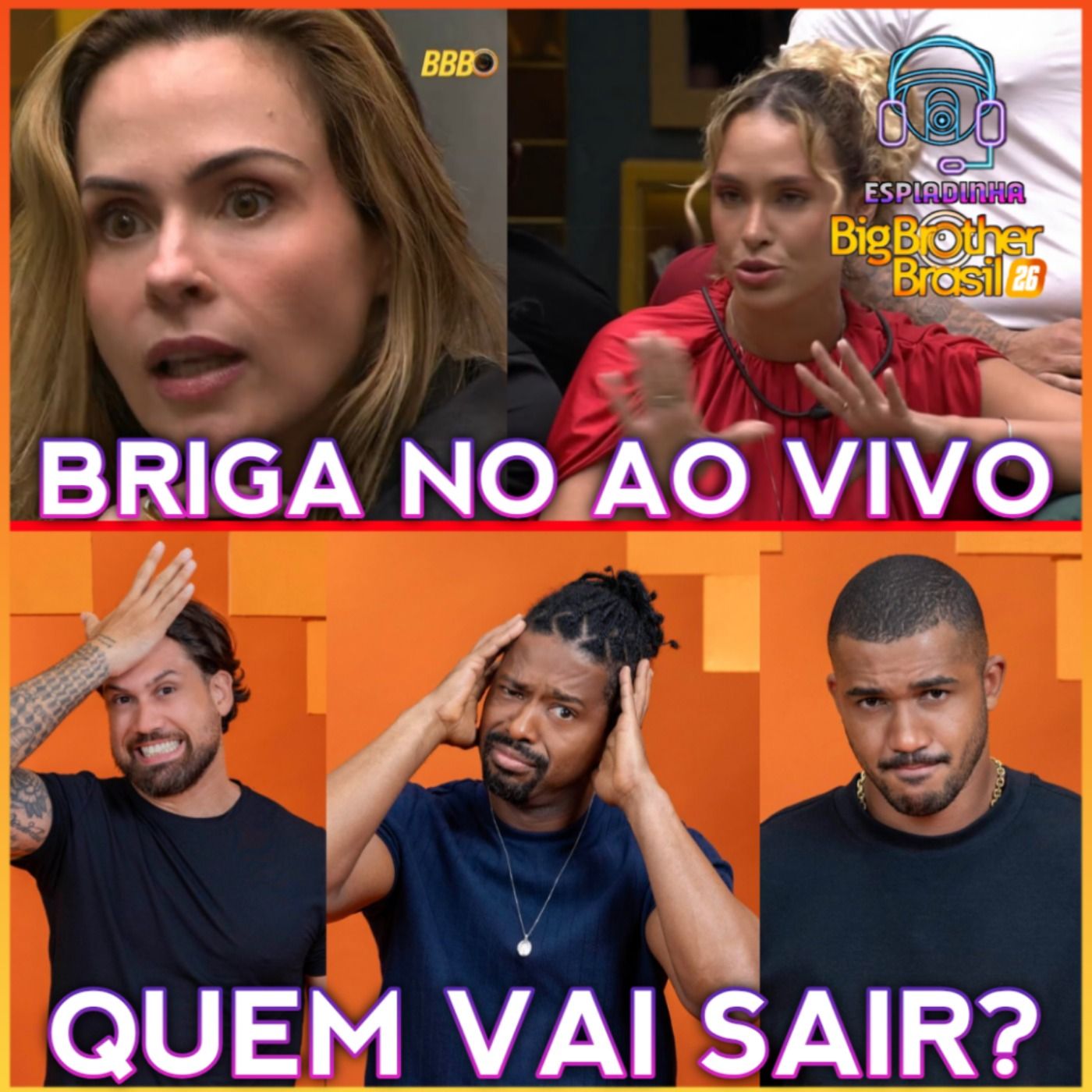 PAREDÃO: Brígido, Leandro e Matheus! + Sarah e Ana Paula TRETARAM no AO VIVO | BBB 26