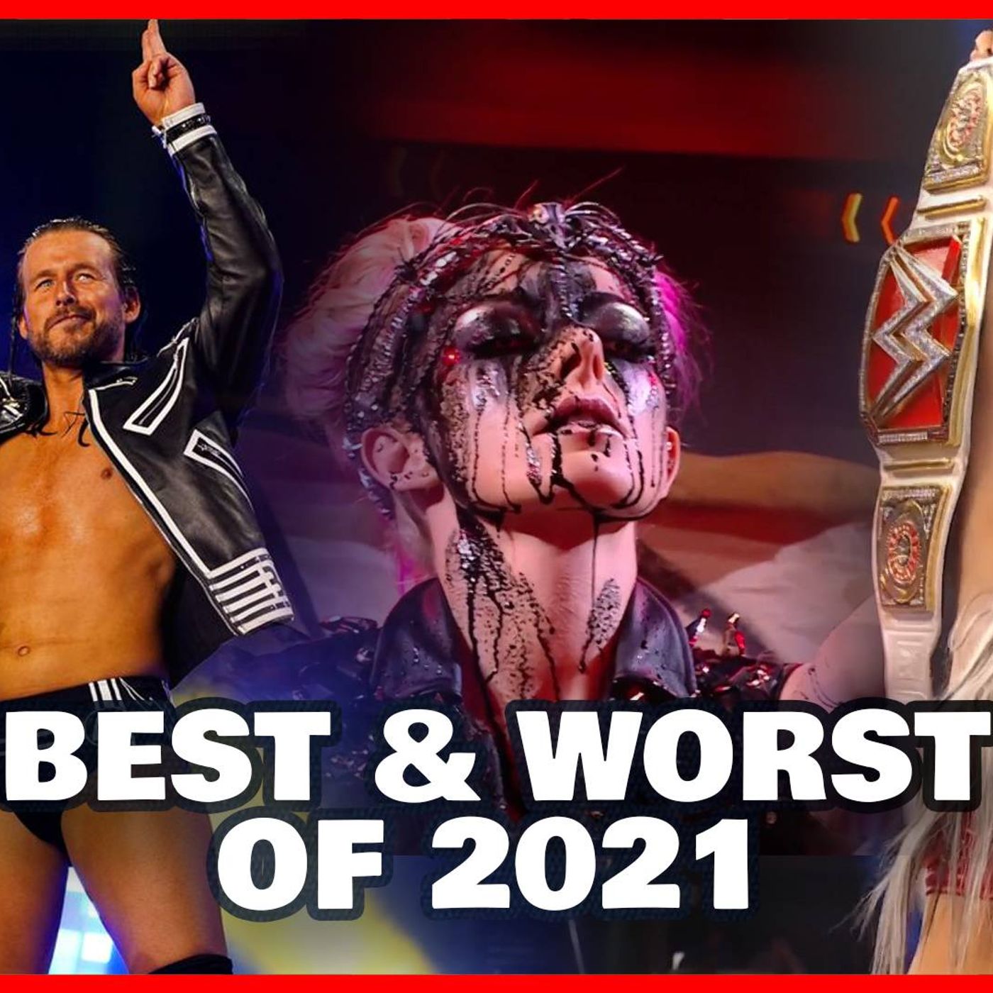 Mat Men Best and Worst Wrestling Of 2021
