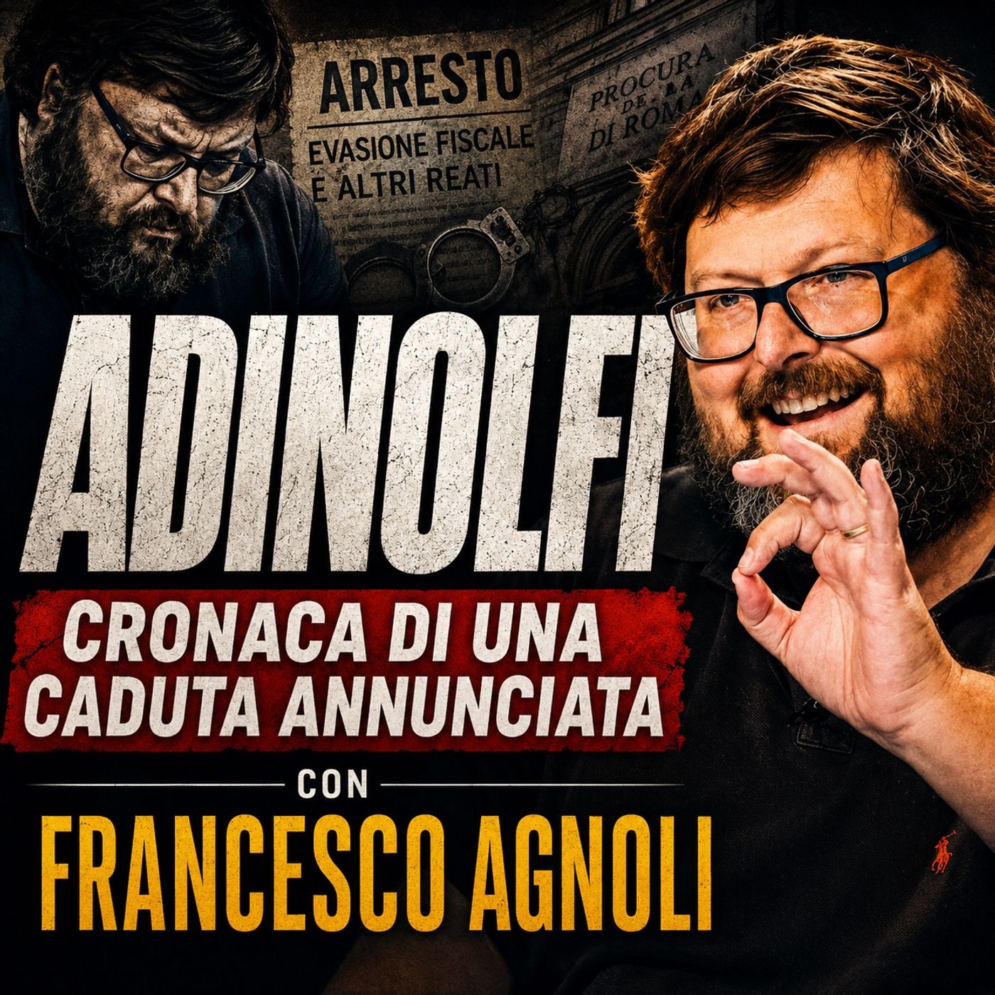Adinolfi. Dieci anni per la vita sprecati episode artwork