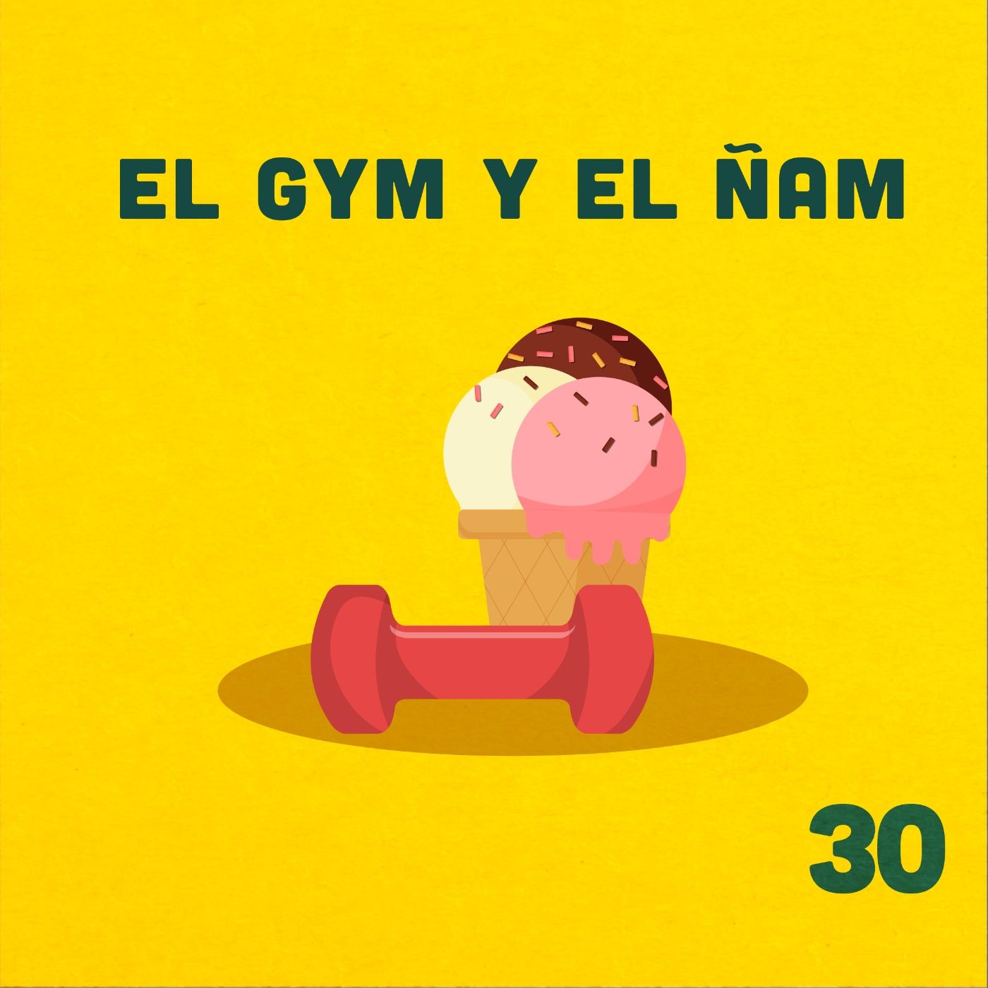 30. ¿Es posible ser jartón y fit? ft. Héctor episode artwork