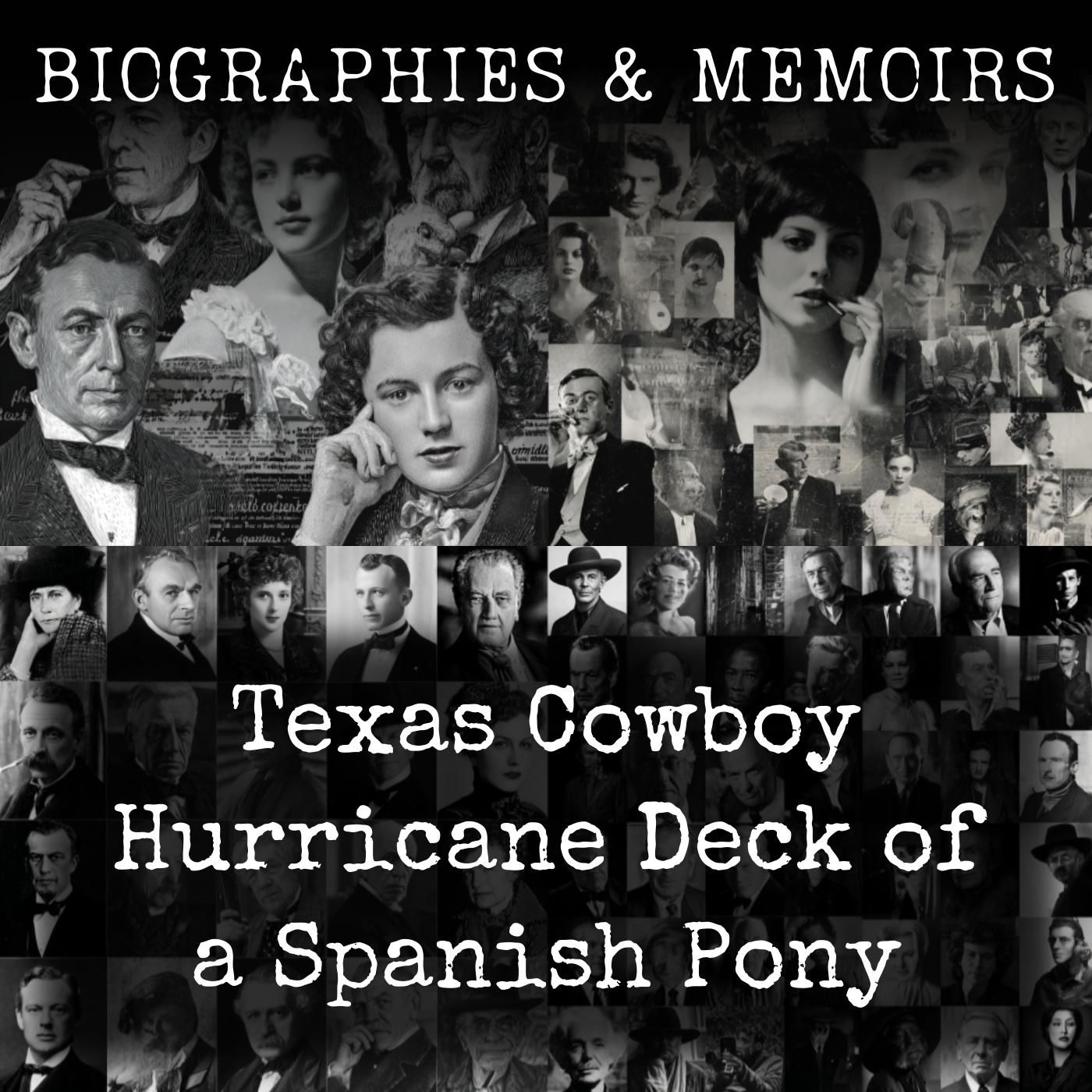 Texas Cowboy Hurricane Deck of a Spanish Pony