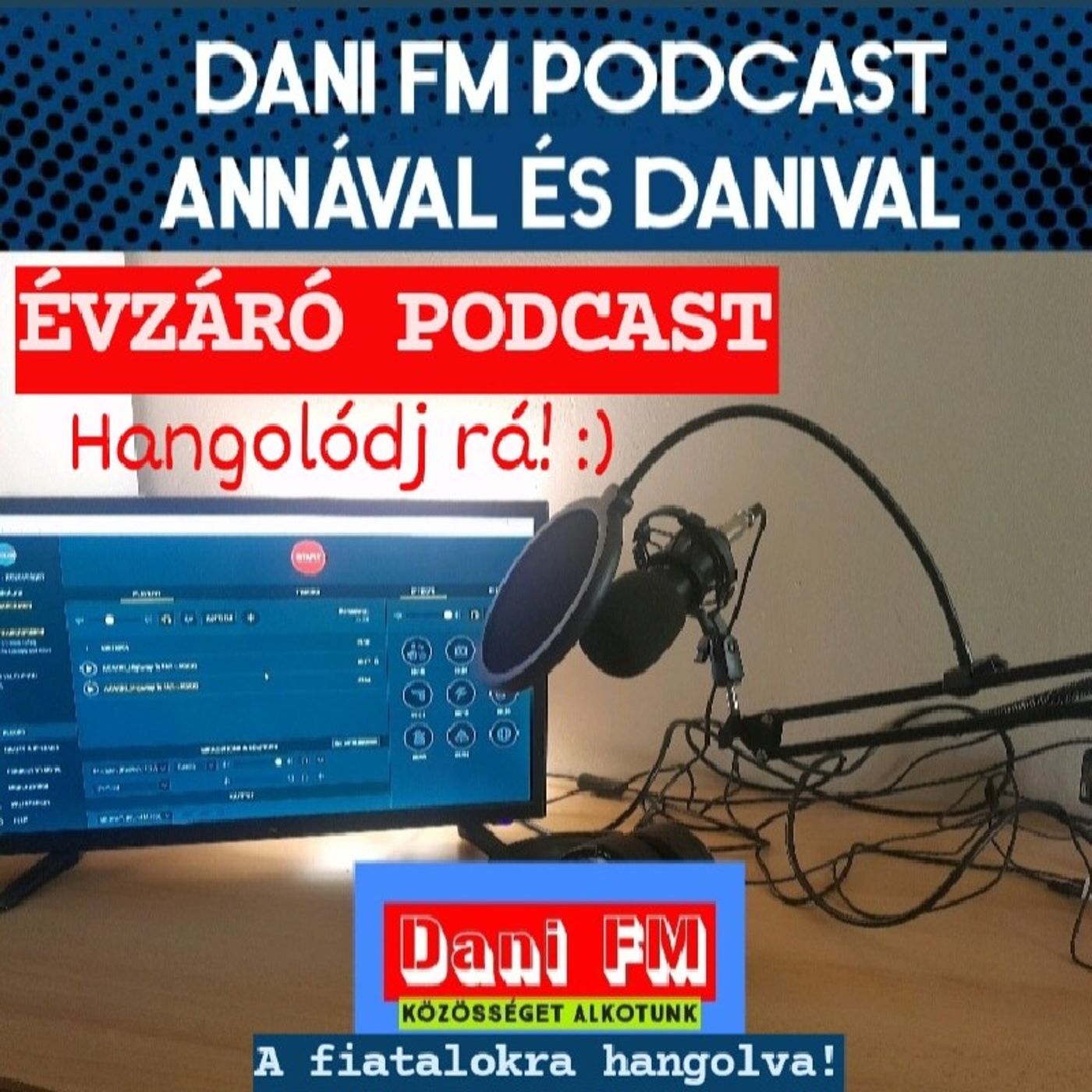 Dani FM - Közösséget alkotunk