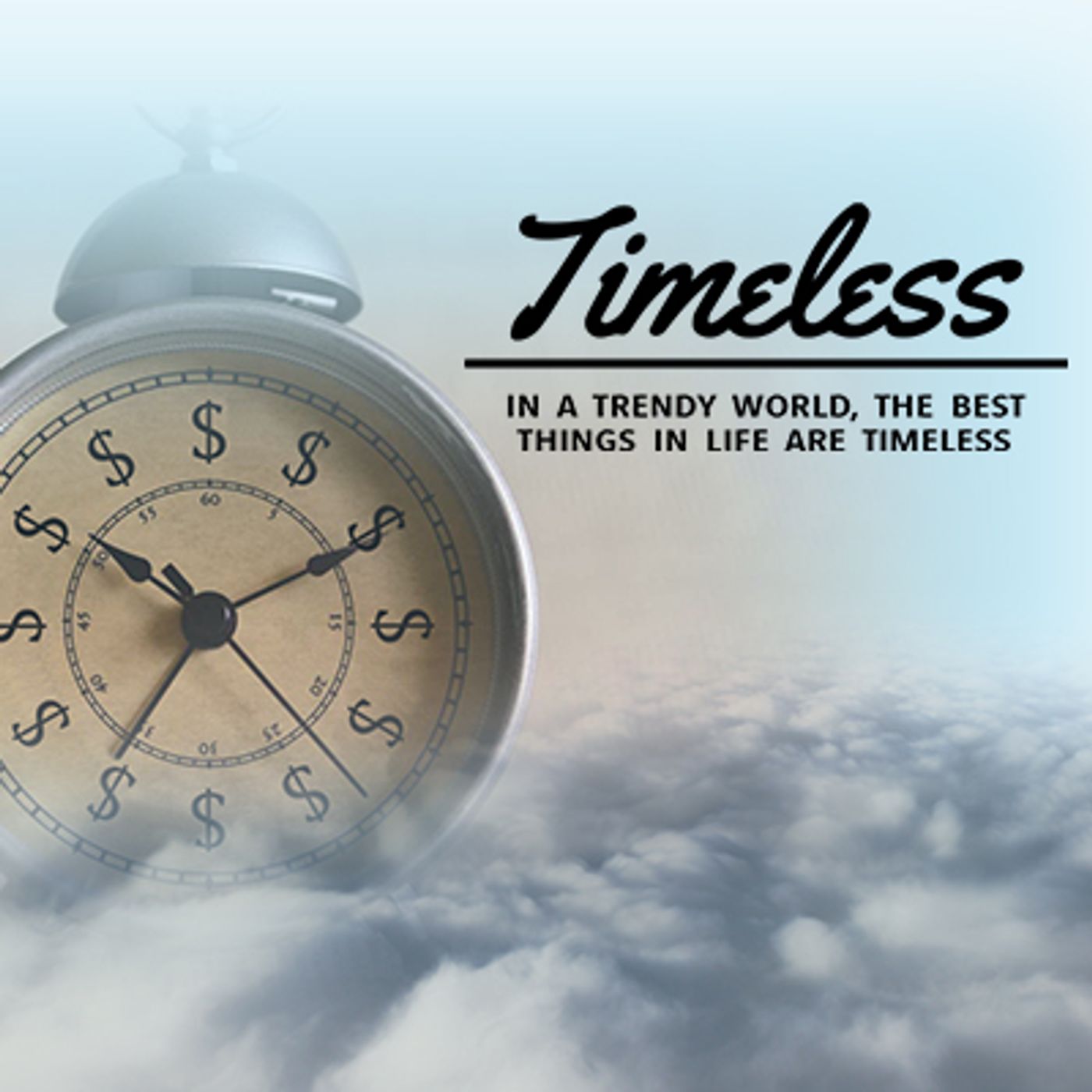 Timeless - Act Your Wage episode artwork