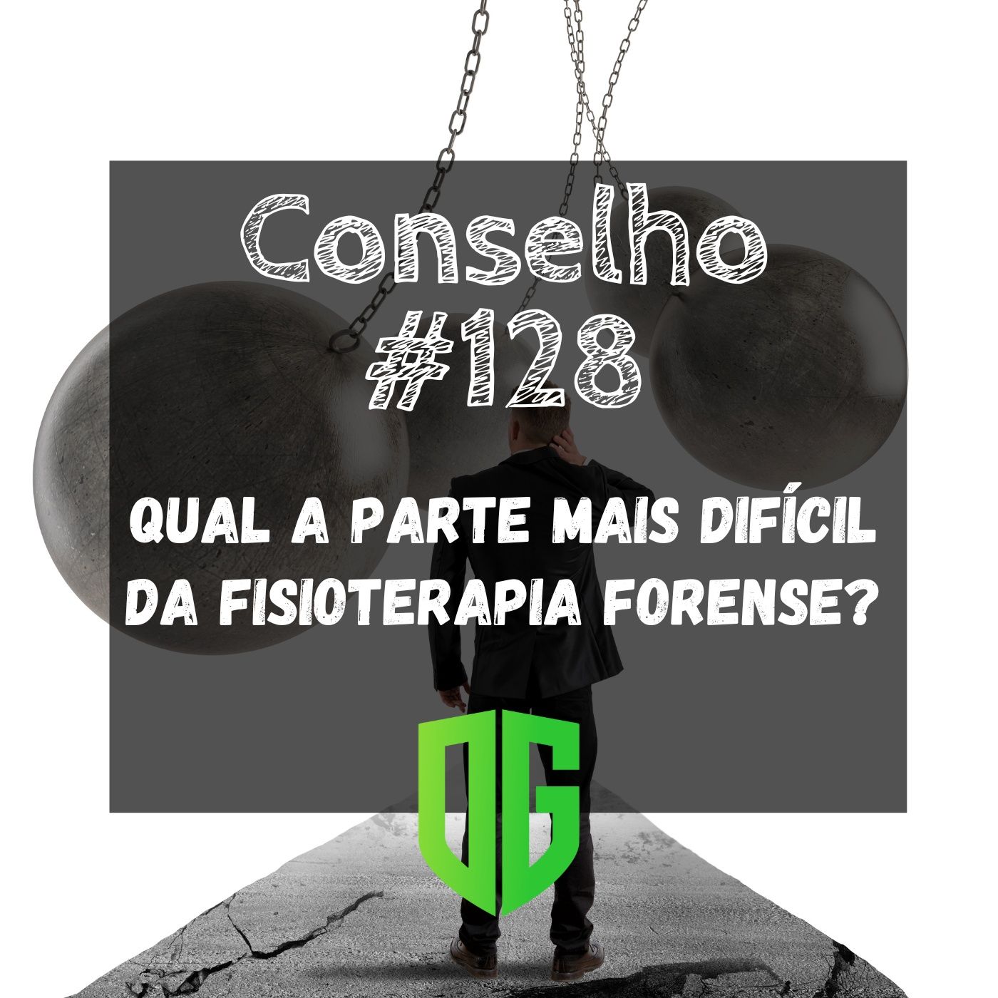 Conselho #128 - Qual a parte mais difícil da Fisioterapia Forense? episode artwork
