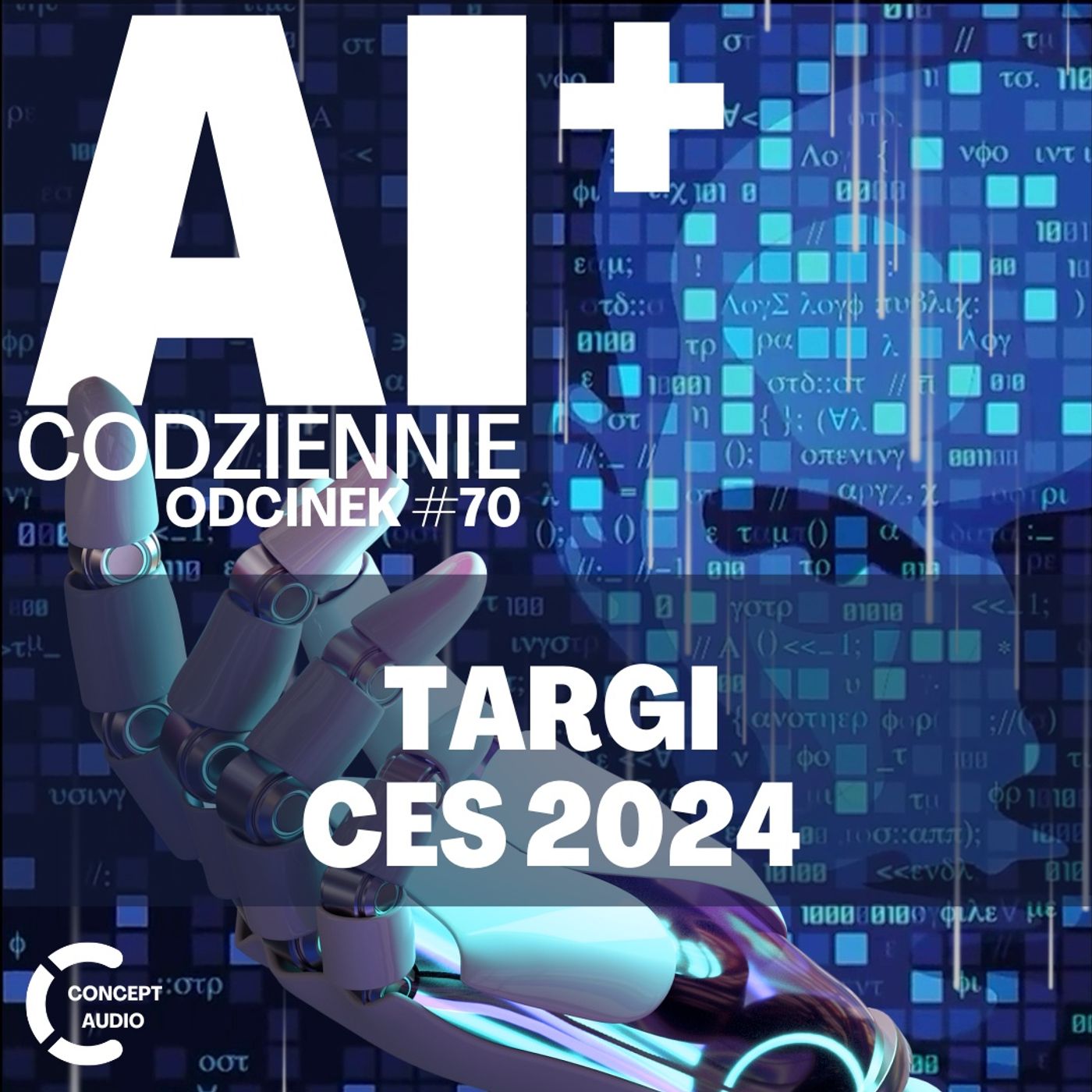 cover of episode 🚀ODCINEK SPECJALNY AIC PLUS: Targi CES 2024🚀