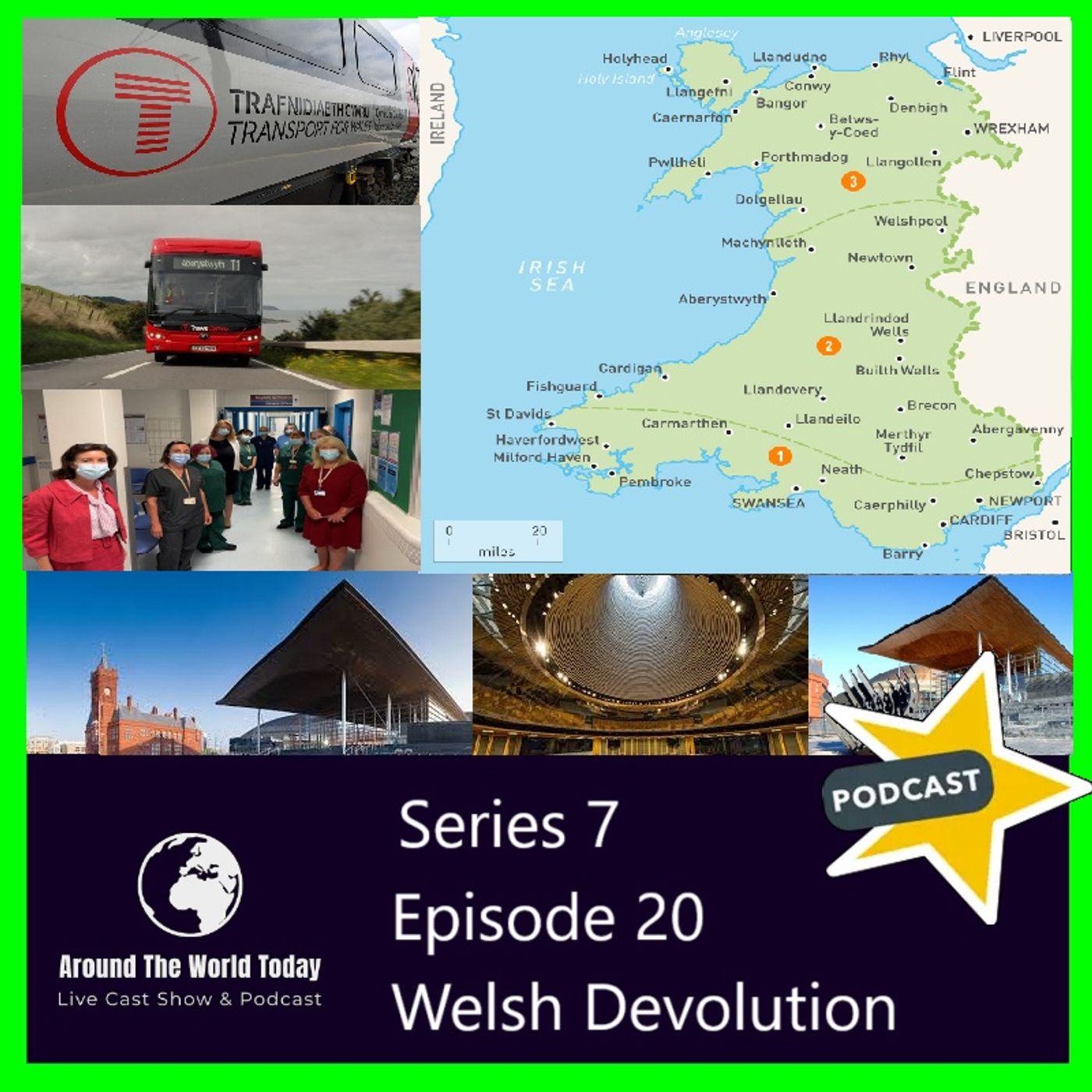 Around The World Today  Series 7, Episode 20 - Wales and Devolution