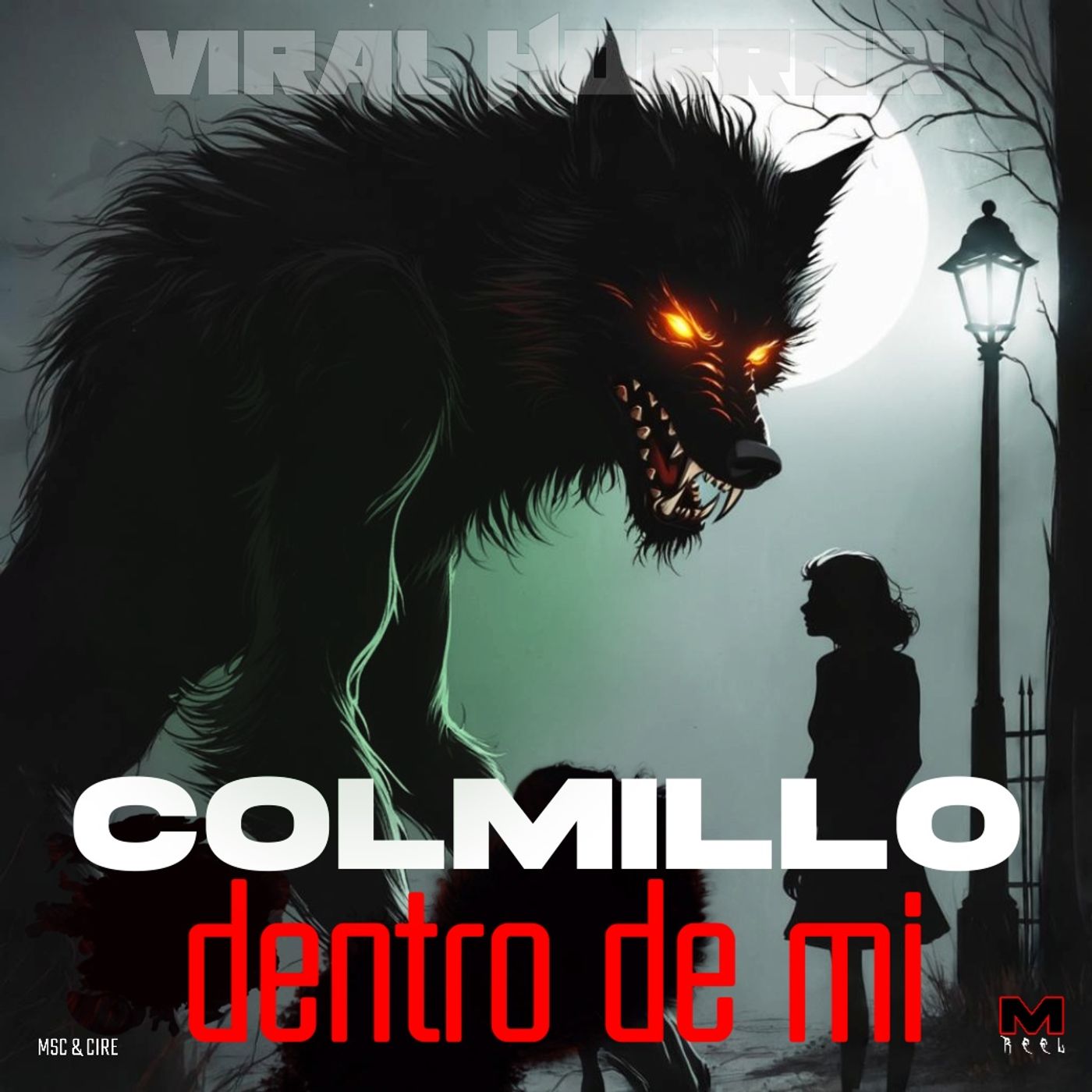 Aullidos bajo la luna, Historias de hombres lobo que te dejarán sin aliento