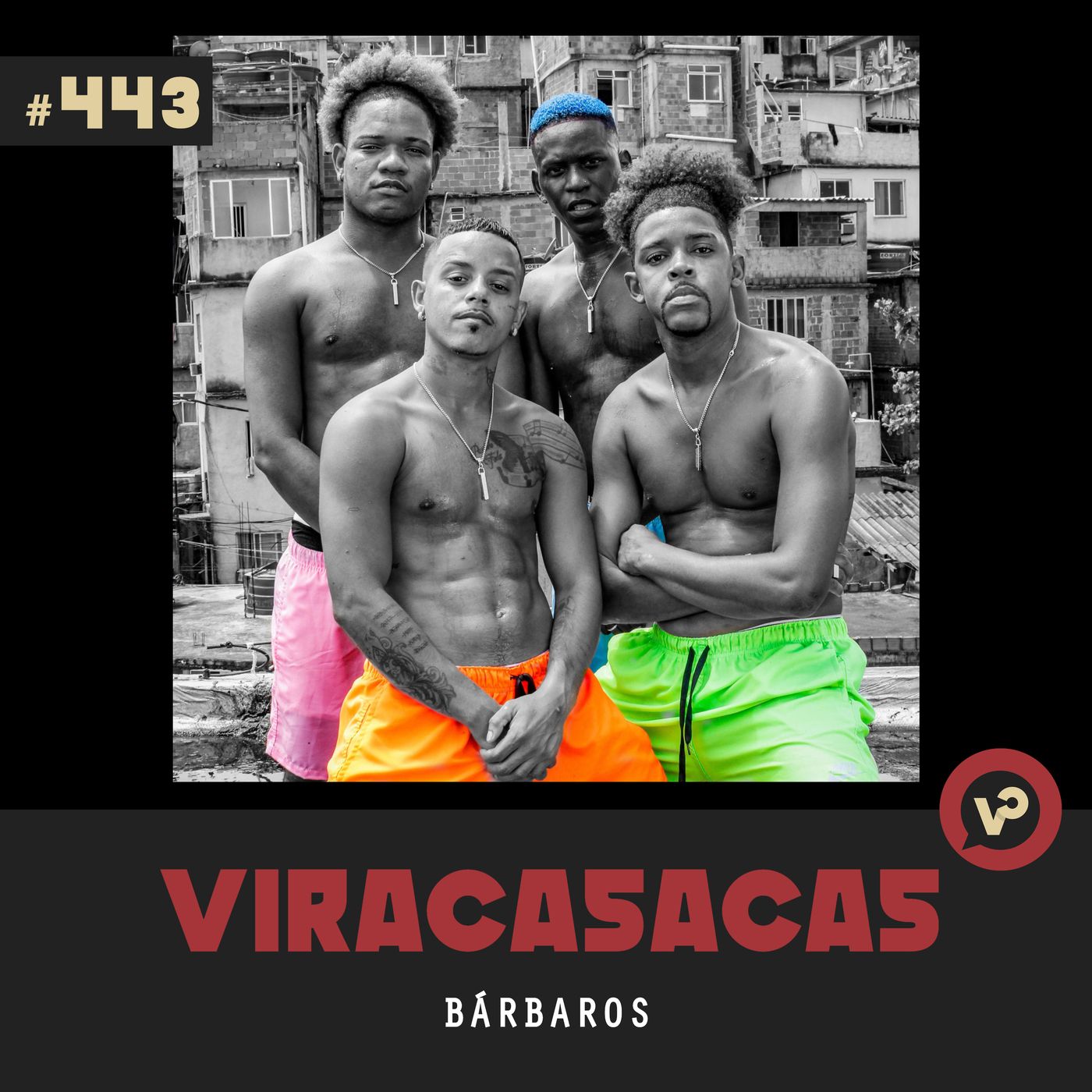 #443 "Bárbaros" - com Acauam Oliveira e Amauri Gonzo