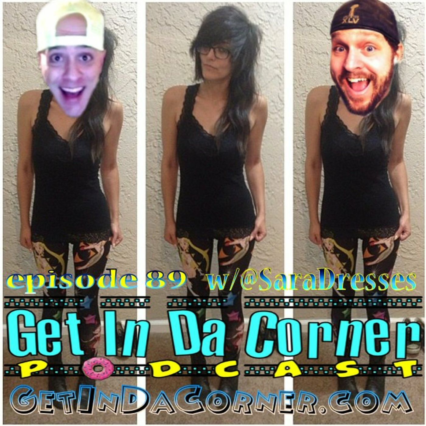 @SaraDresses got CORNERIZED - Episode 89 episode artwork