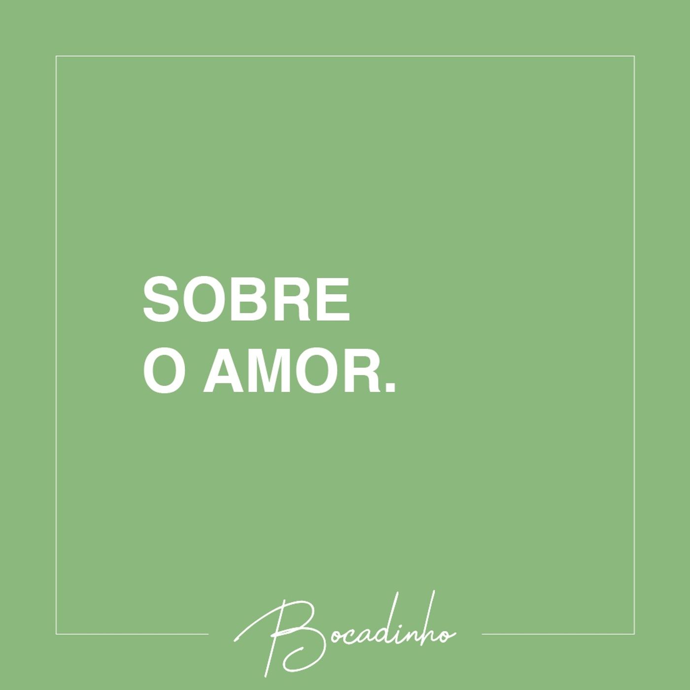 Sobre o Amor