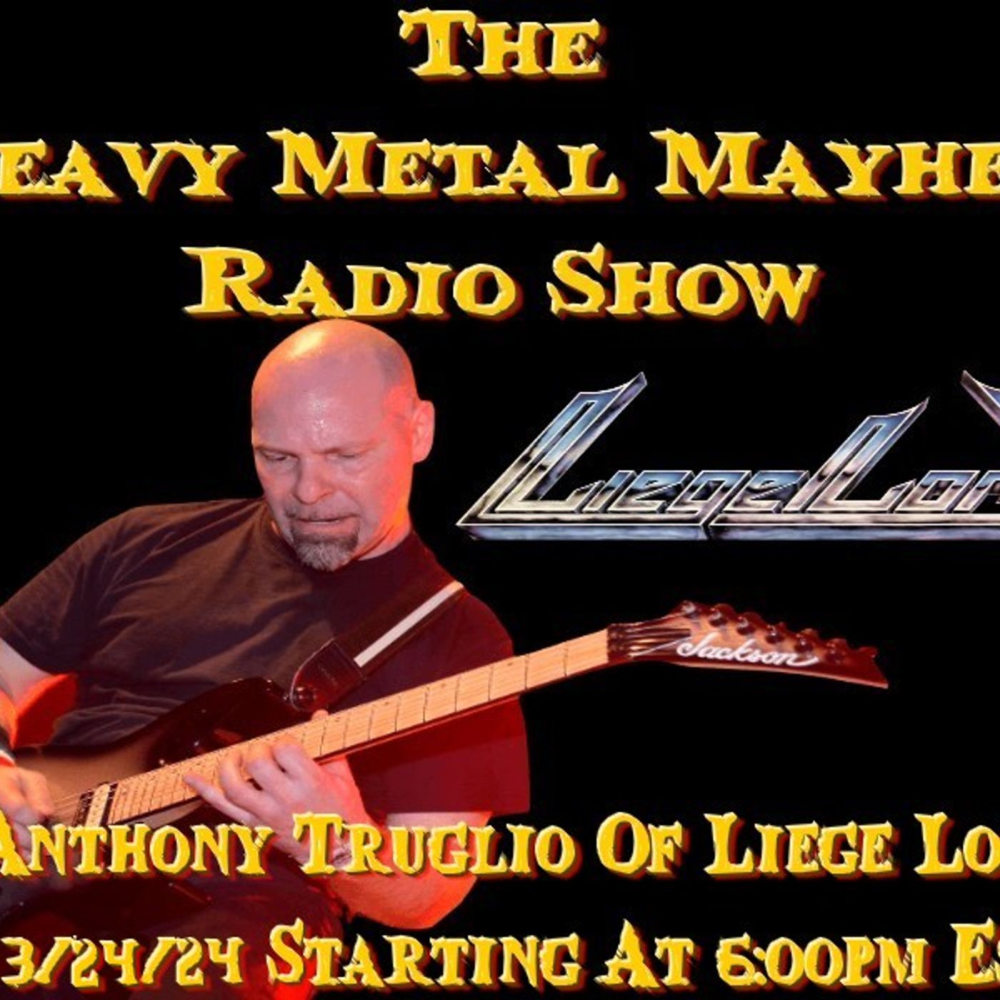 Guest Anthony Truglio Of Liege Lord & Hazel Jade And Tony Ritchie From Balance Of Power 3/24/24