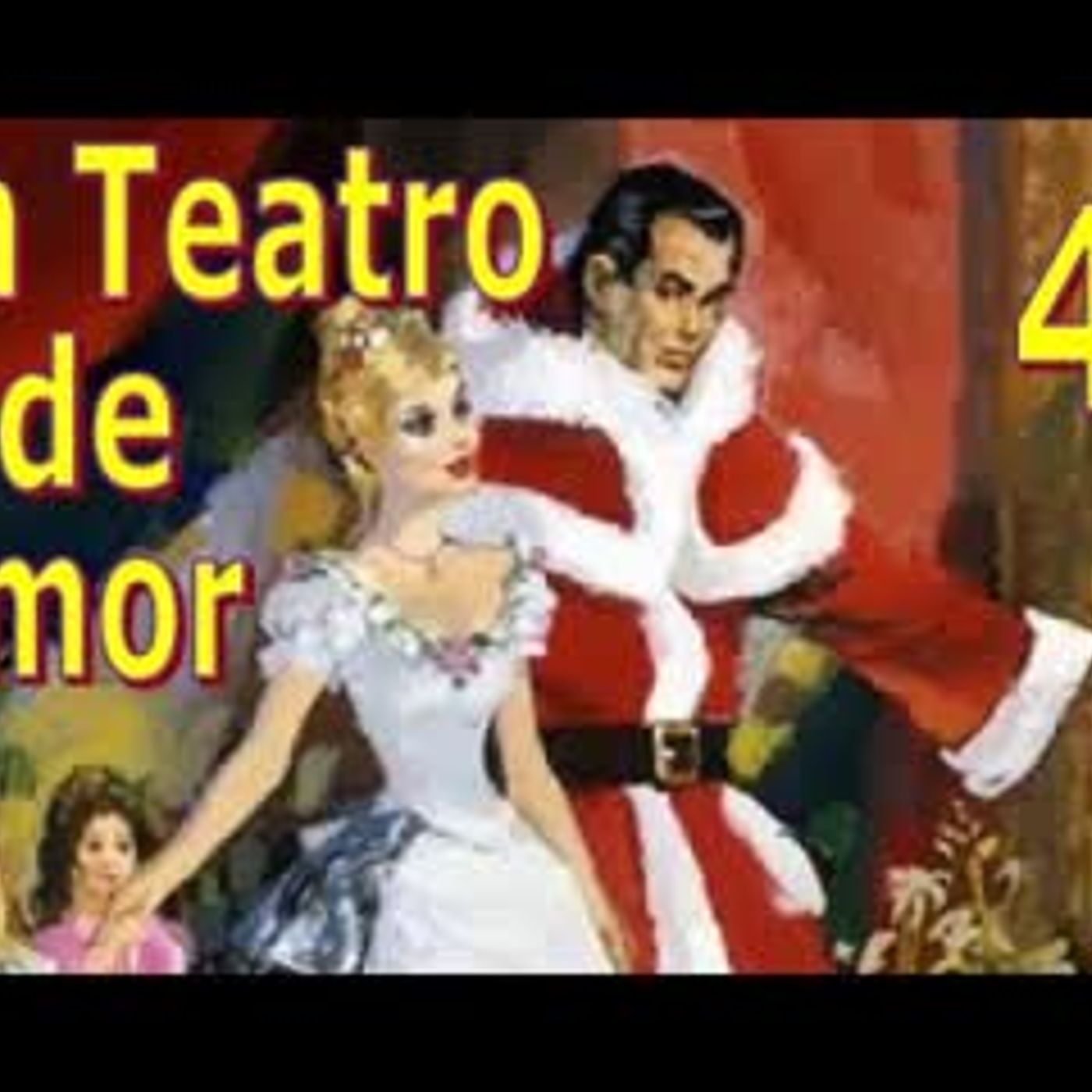 A Theater of Love - Barbara Cartland - Part 4 episode artwork