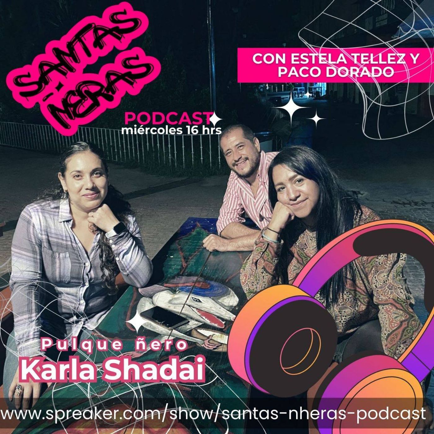Santas Nheras podcast