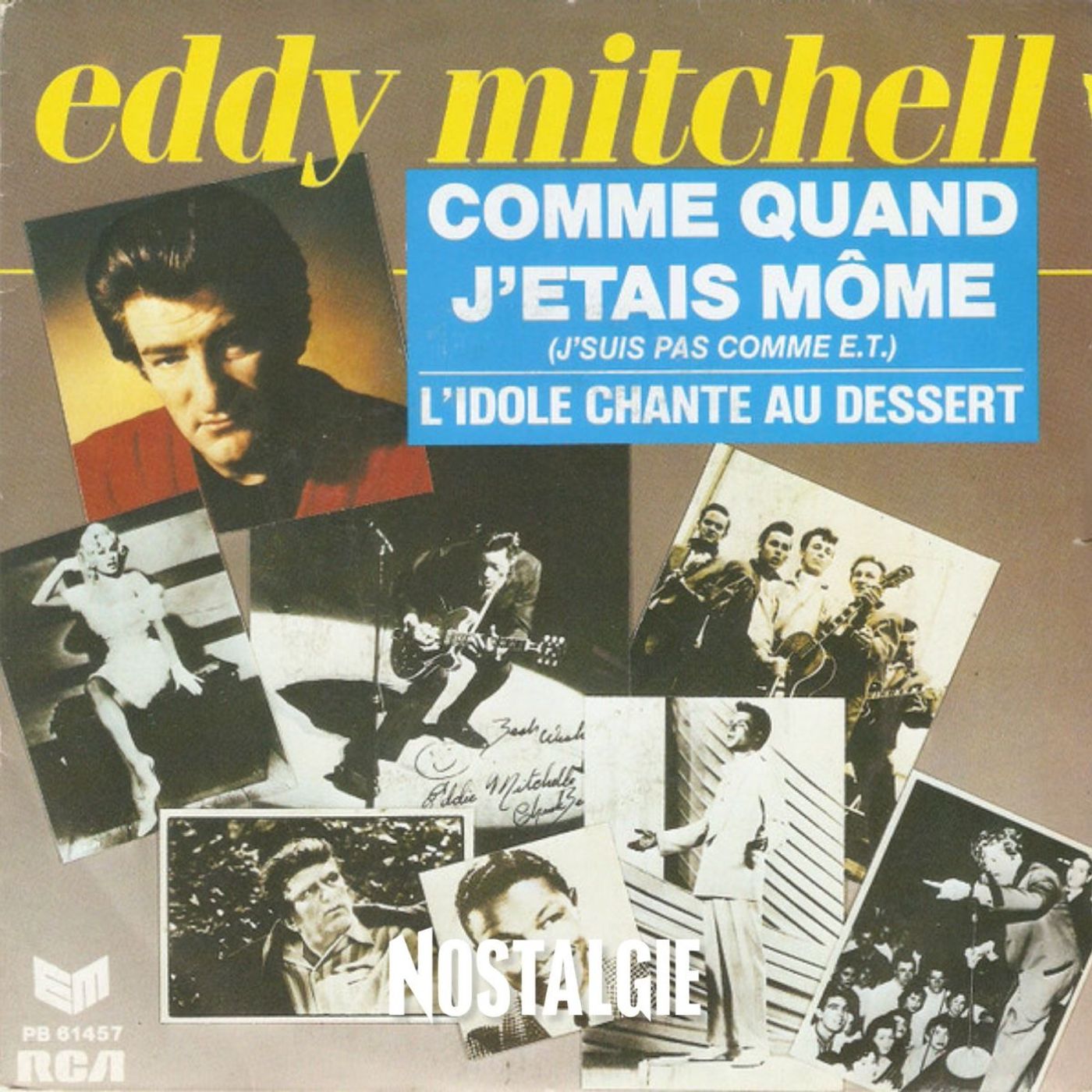 Comme quand j'étais môme (5) : Eddy Mitchell Comme quand j'étais môme (5) : Eddy Mitchell