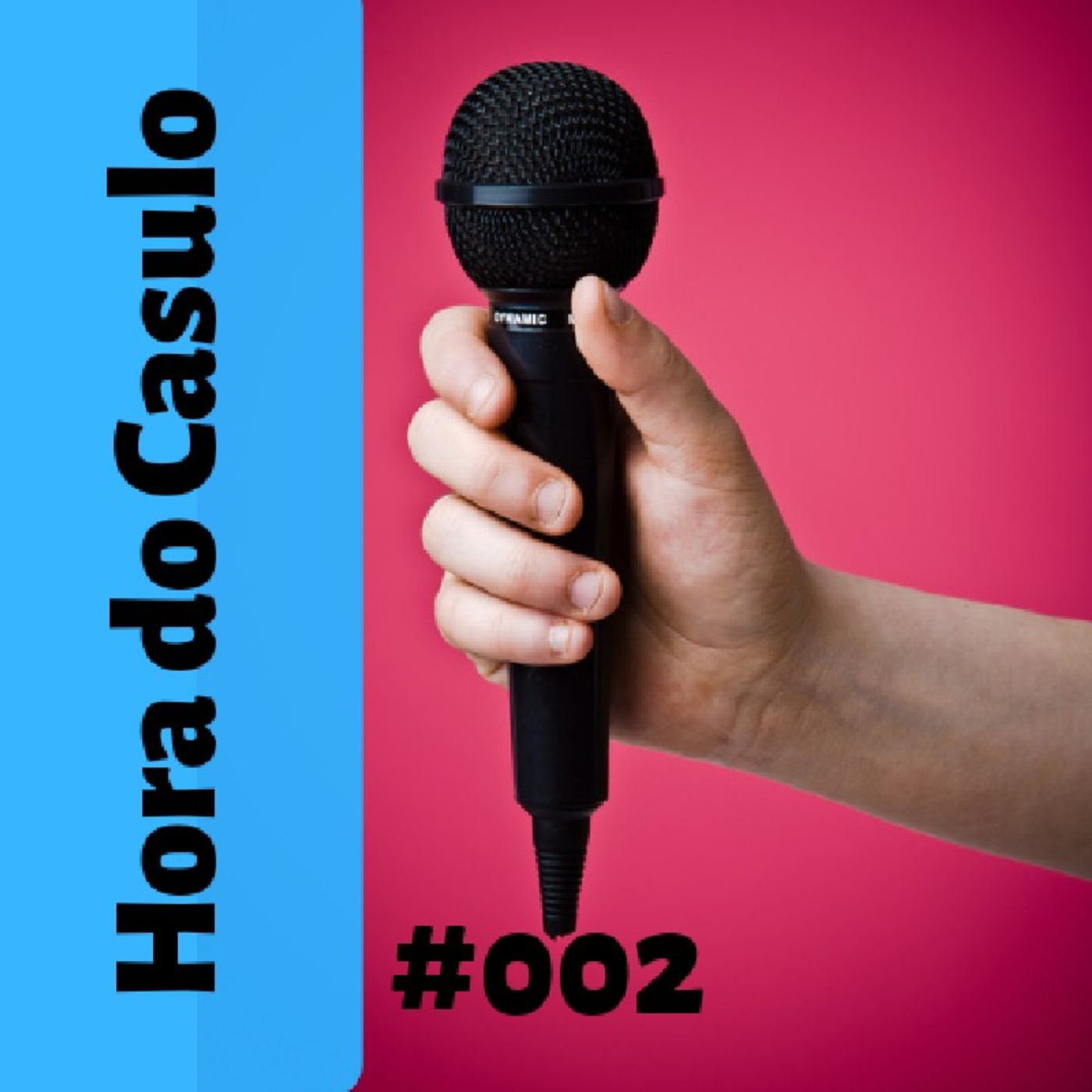 Hora do Casulo