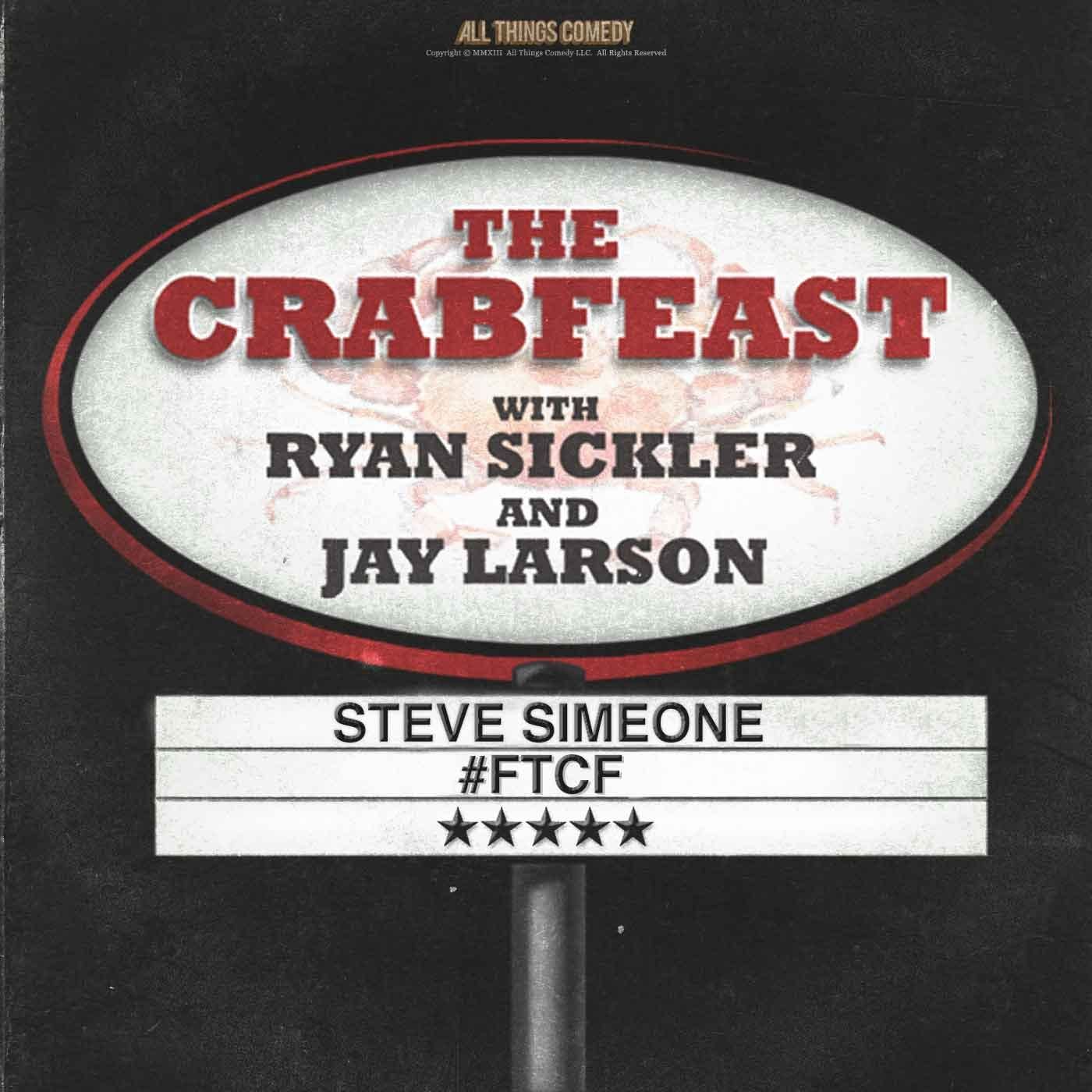The CrabFeast 237: Steve Simeone