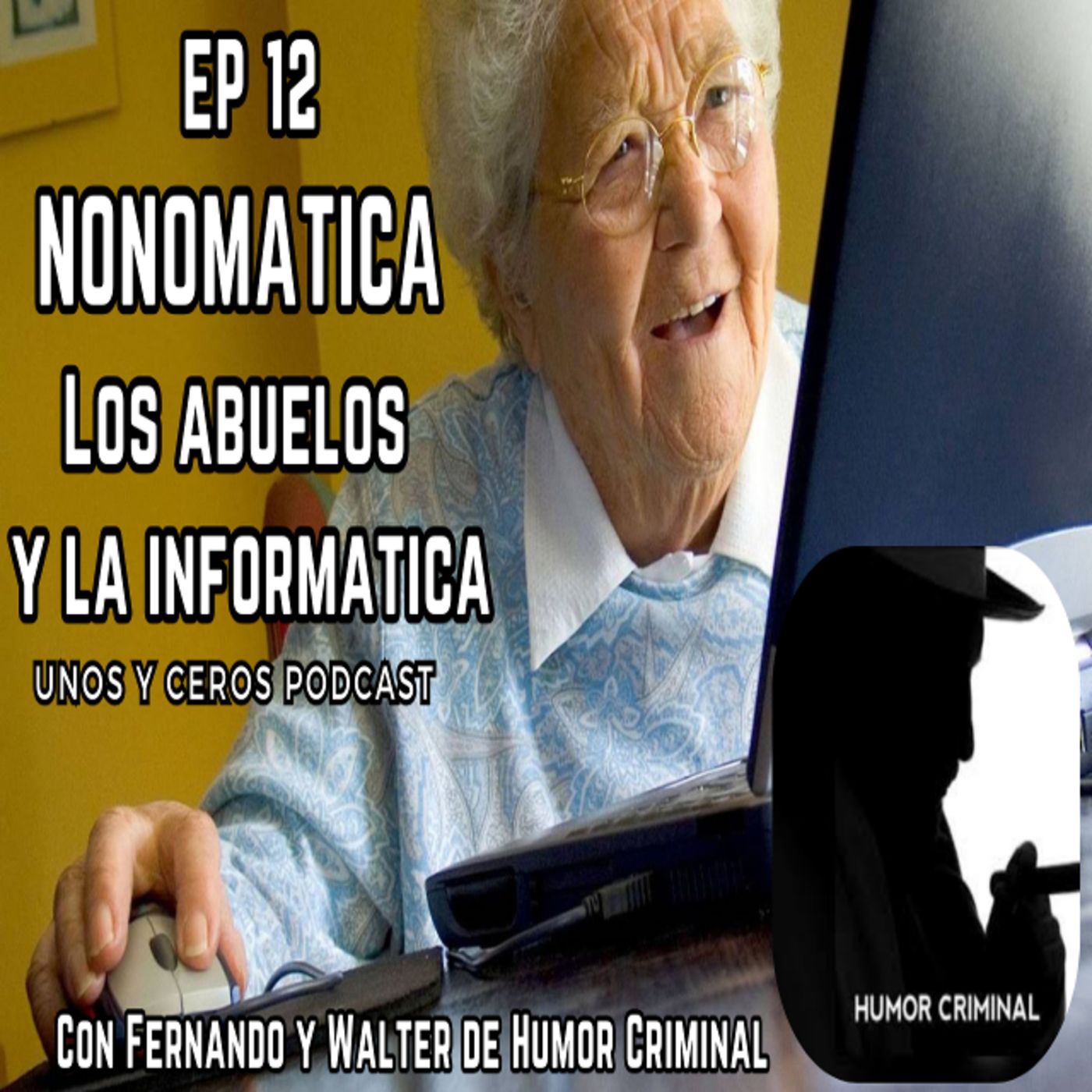 Unos y Ceros Podcast