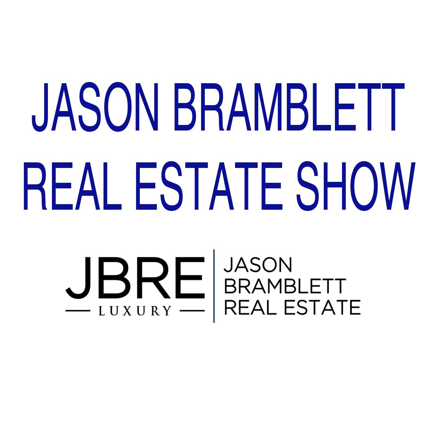 Jason Bramblett Real Estate Show 9/14/2019