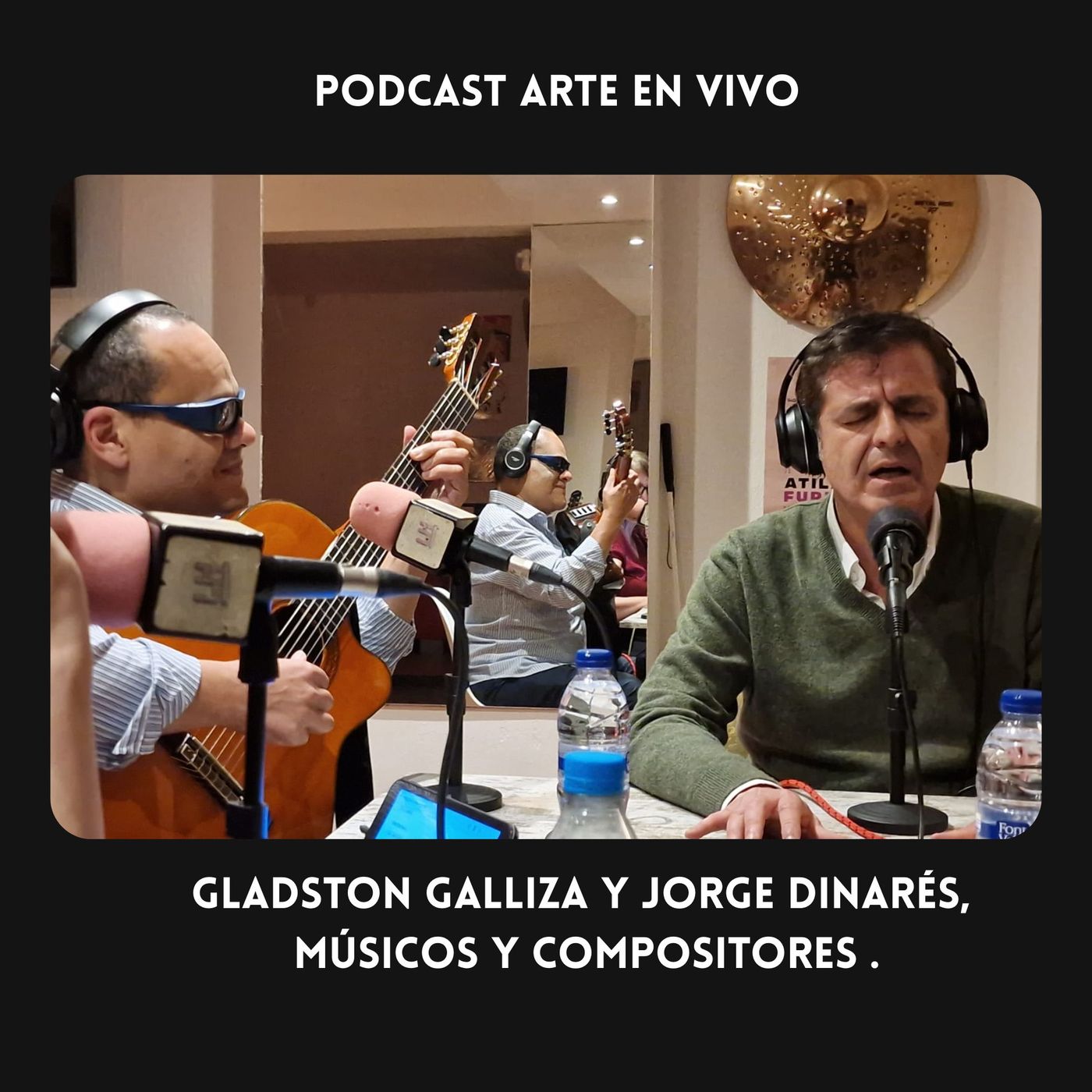 Gladston Galliza y Jorge Dinarés, músicos y compositores . episode artwork