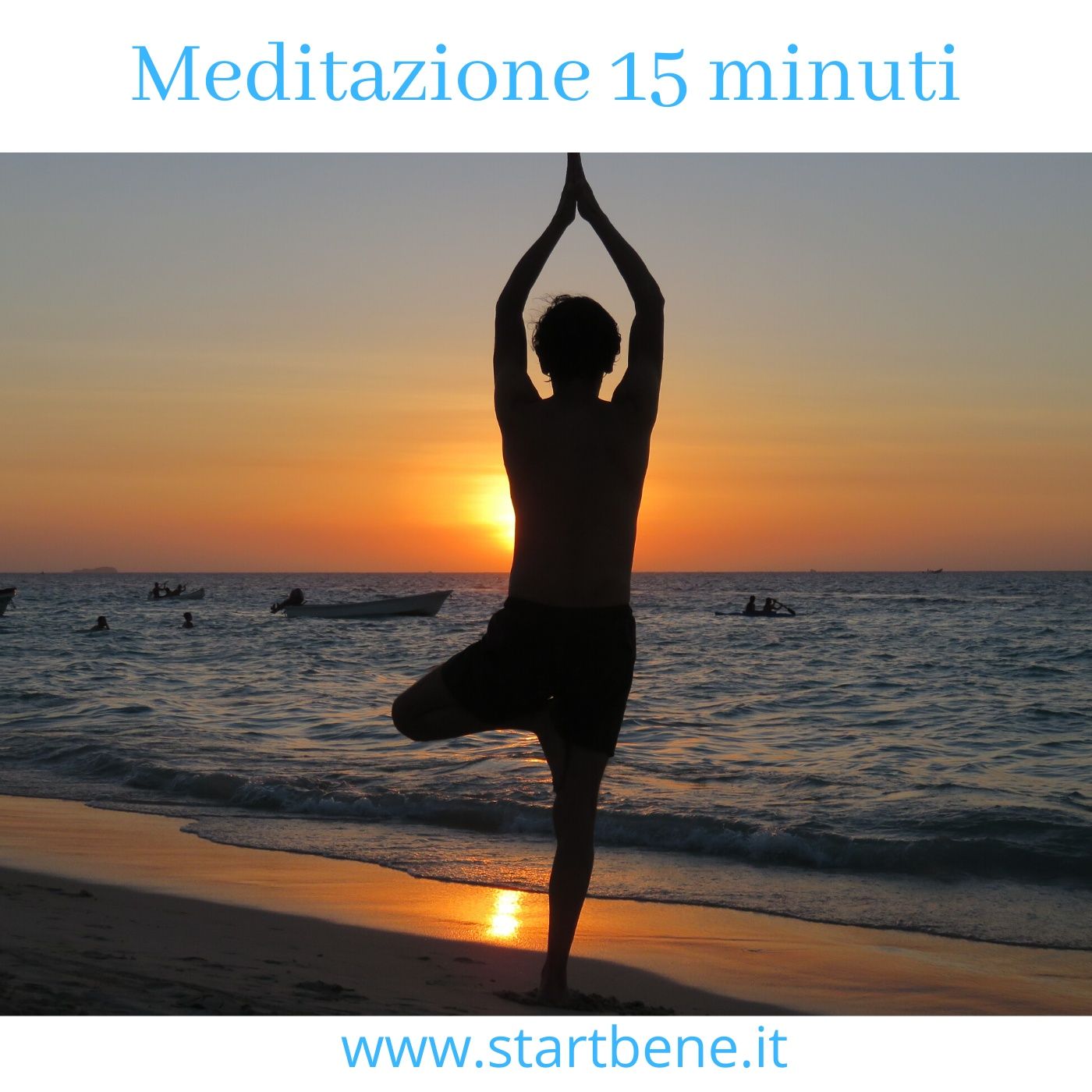 Startbene Meditazione 15 minuti