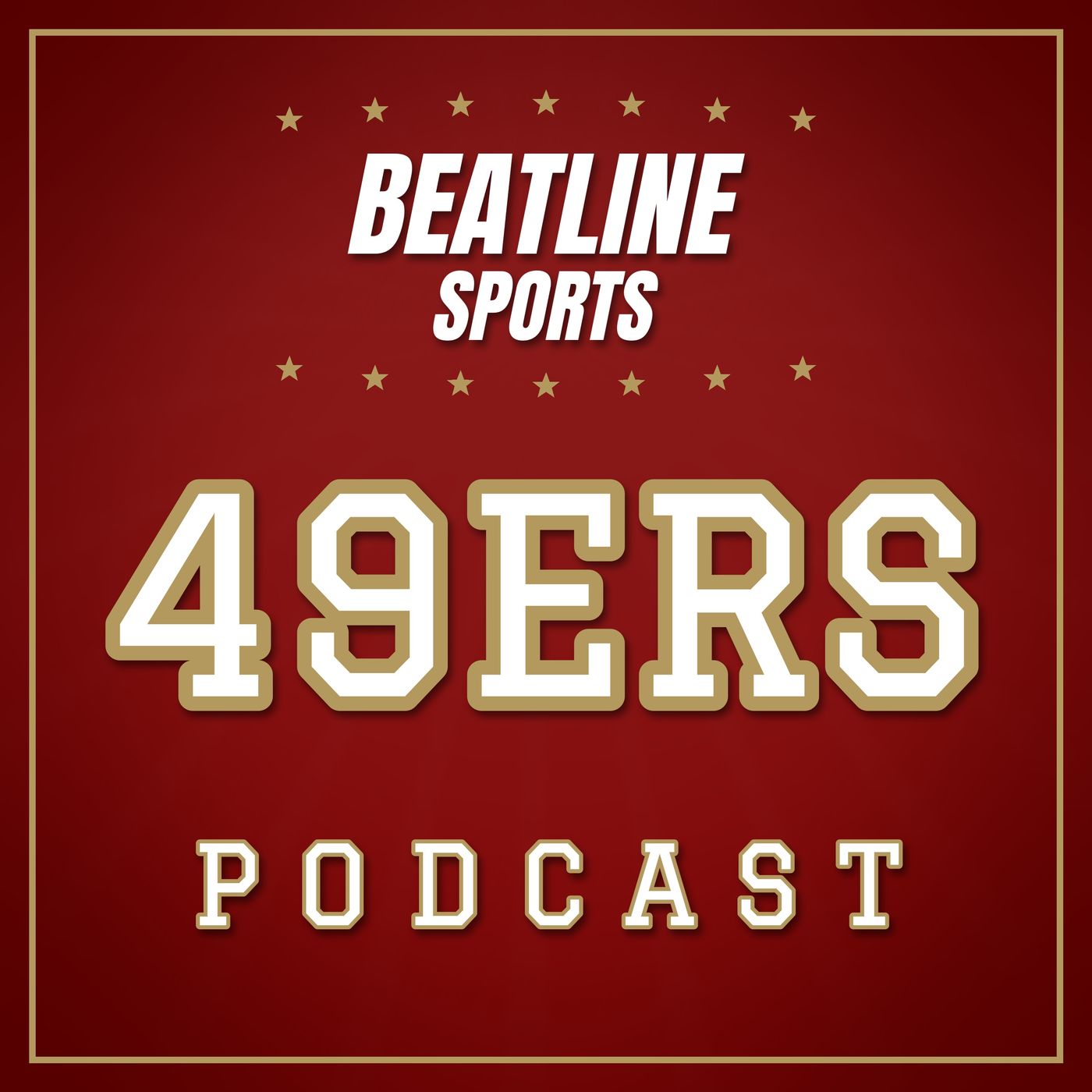 Beatline 49ers - Daily Podcast On The San Francisco 49ers podcast artwork