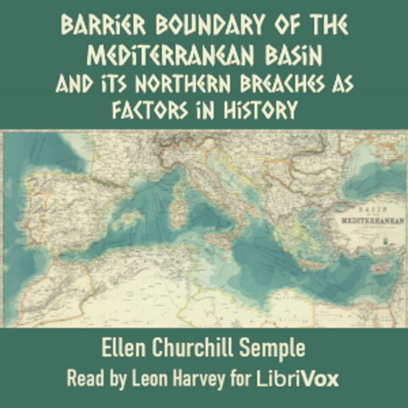 Barrier boundary of the Mediterranean basin and its northern breaches as factors in history by Ellen podcast artwork