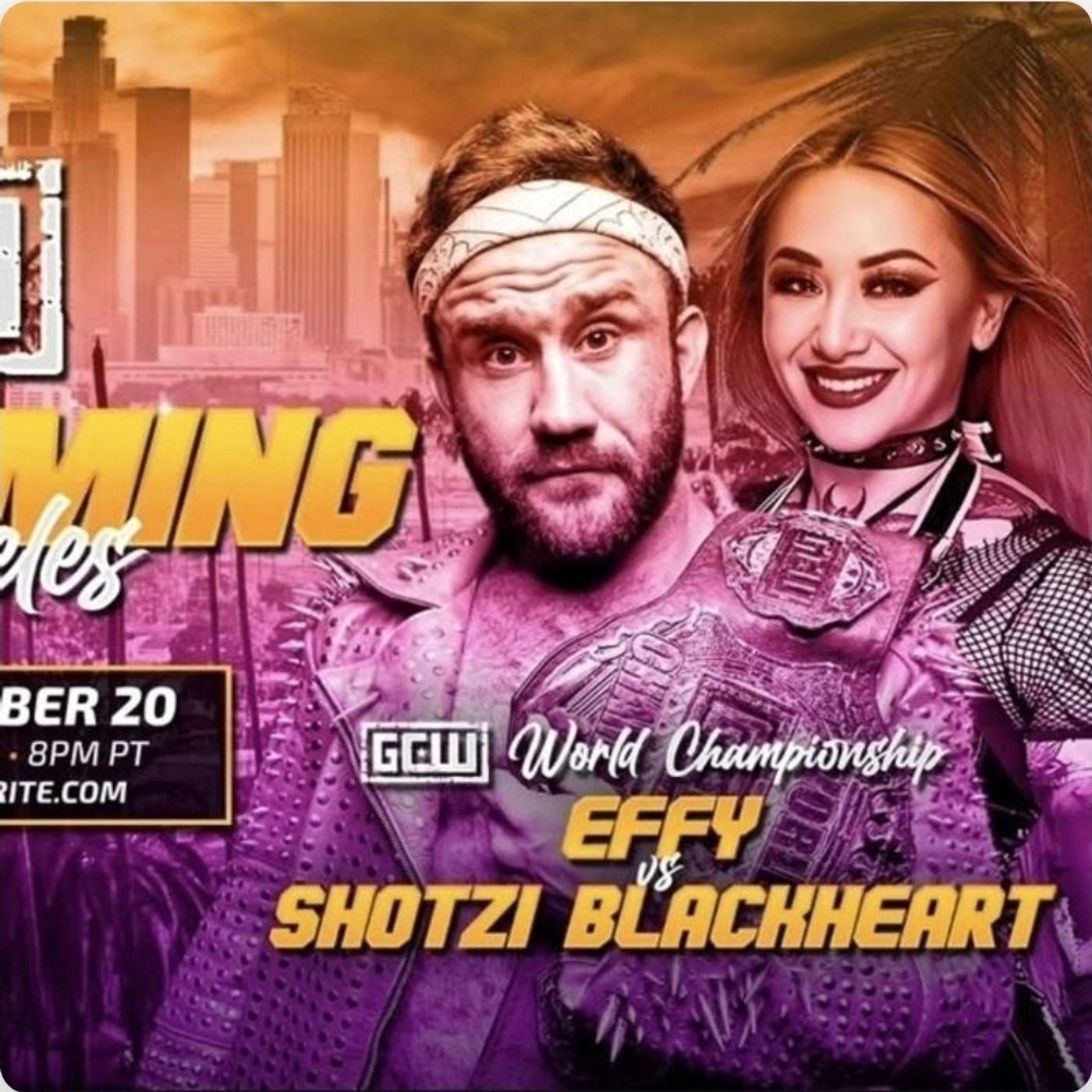 Episode #210: No More Politics, GCW Homecoming Los Angeles Ruthless Pro Wrestling Previews episode artwork