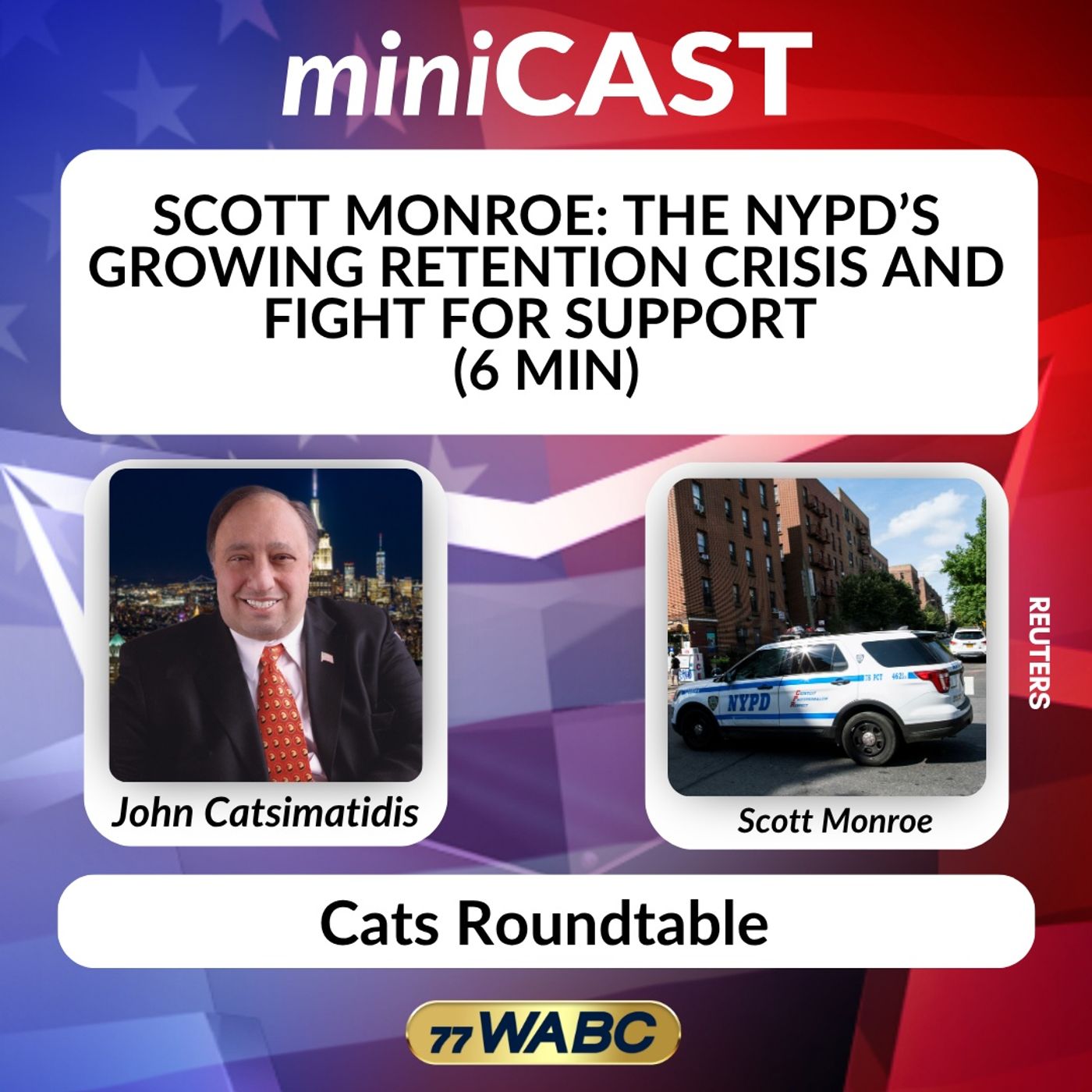 Scott Monroe: The NYPD’s Growing Retention Crisis and Fight for Support (6 min) episode artwork