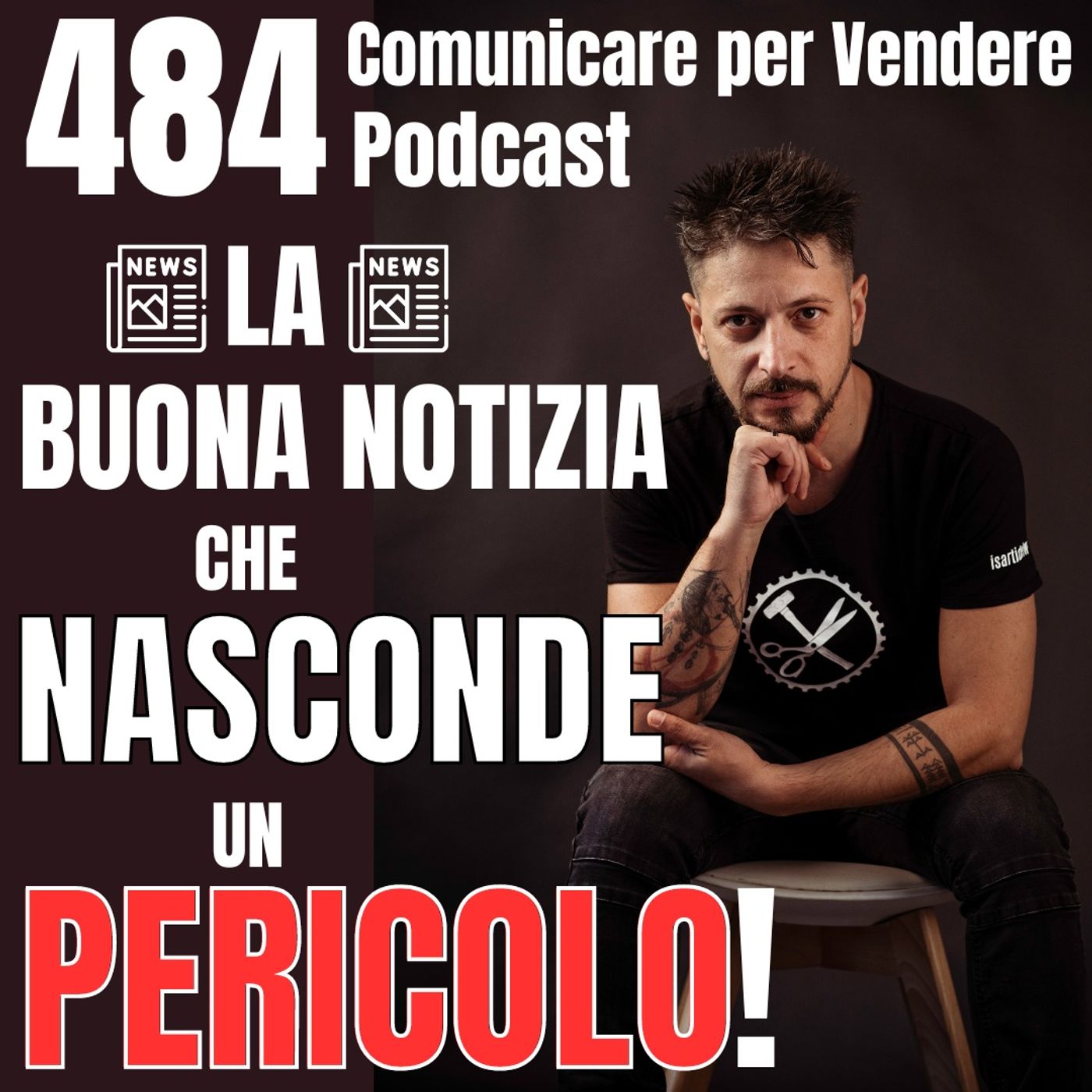 484 - La buona Notizia che nasconde un Pericolo per la tua Azienda! episode artwork