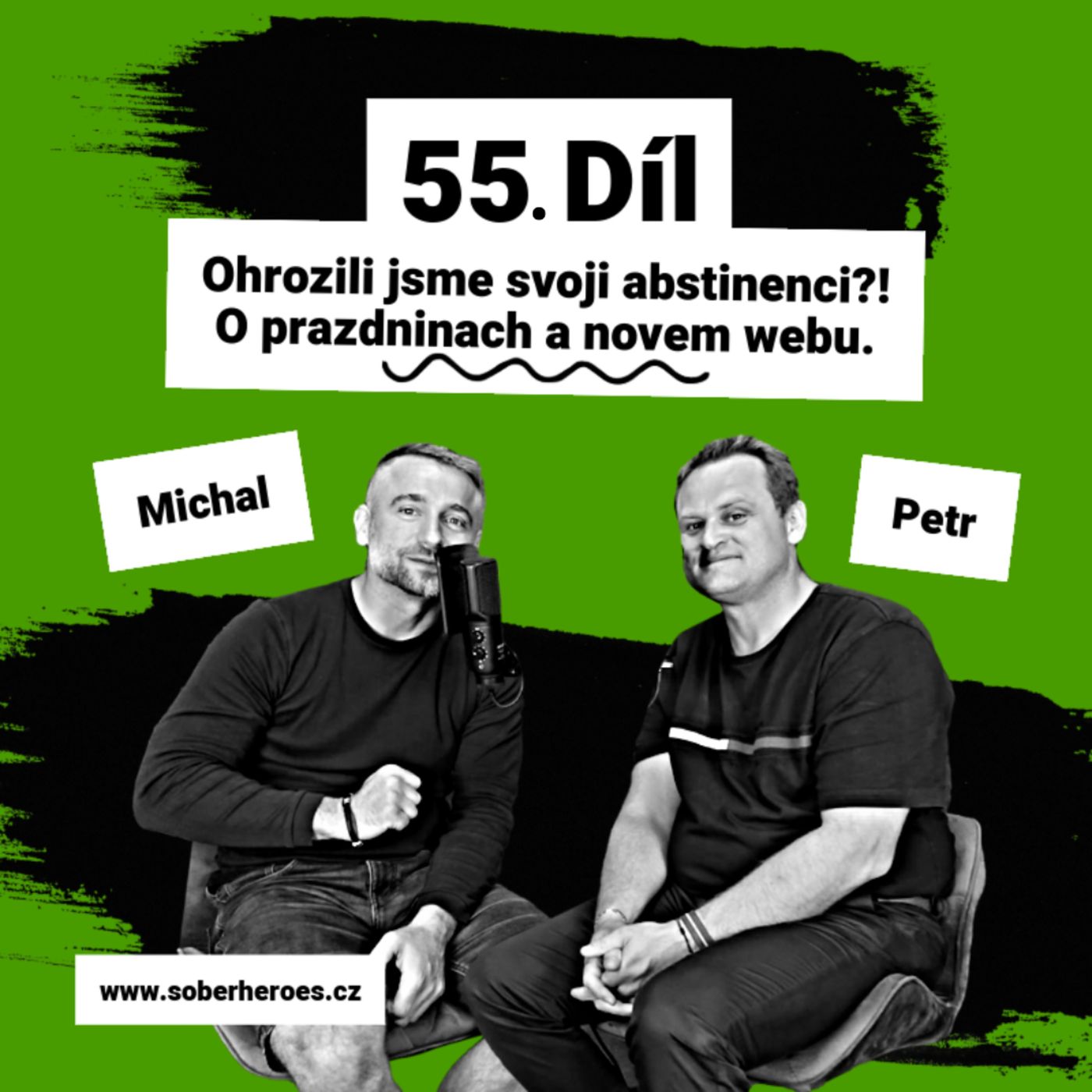 #55 Ohrozili jsme svoji abstinenci? Dovolená a „virgin“ drinky episode artwork