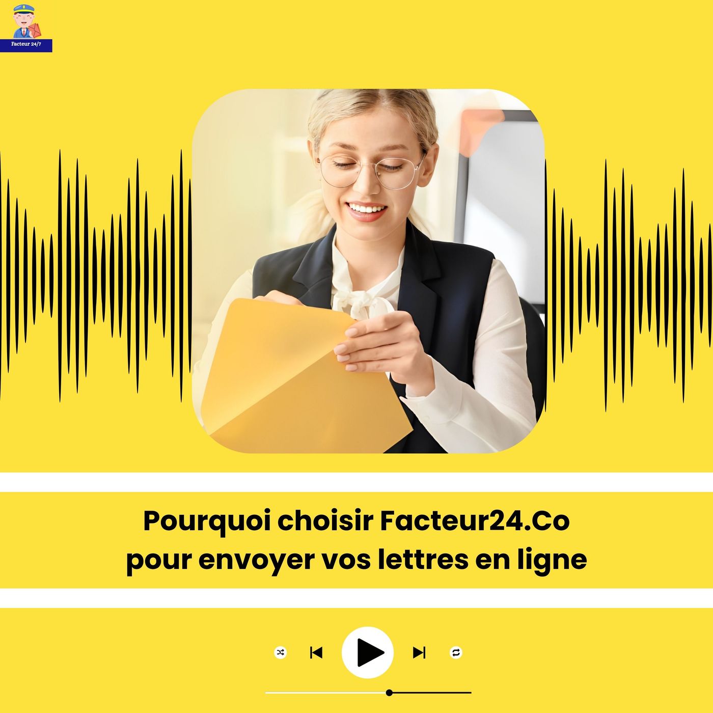 Pourquoi choisir Facteur24.Co pour envoyer vos lettres en ligne episode artwork