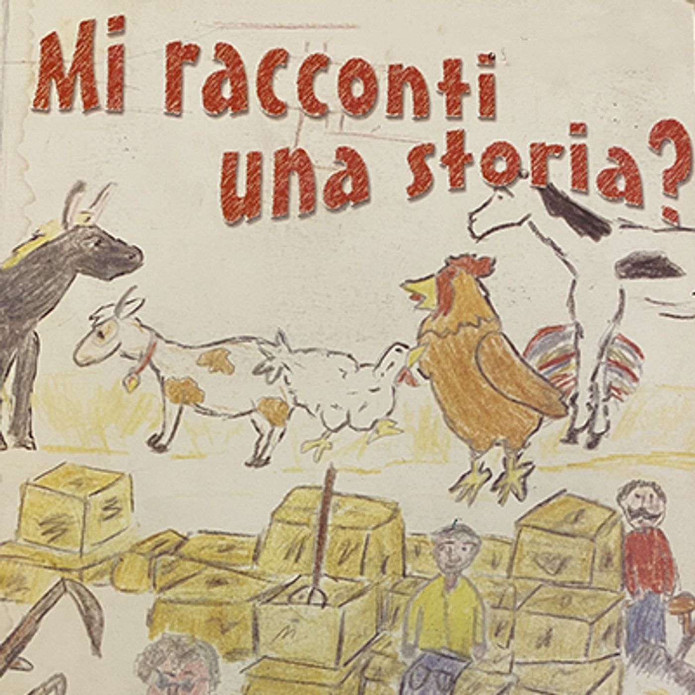 Mi racconti una storia?