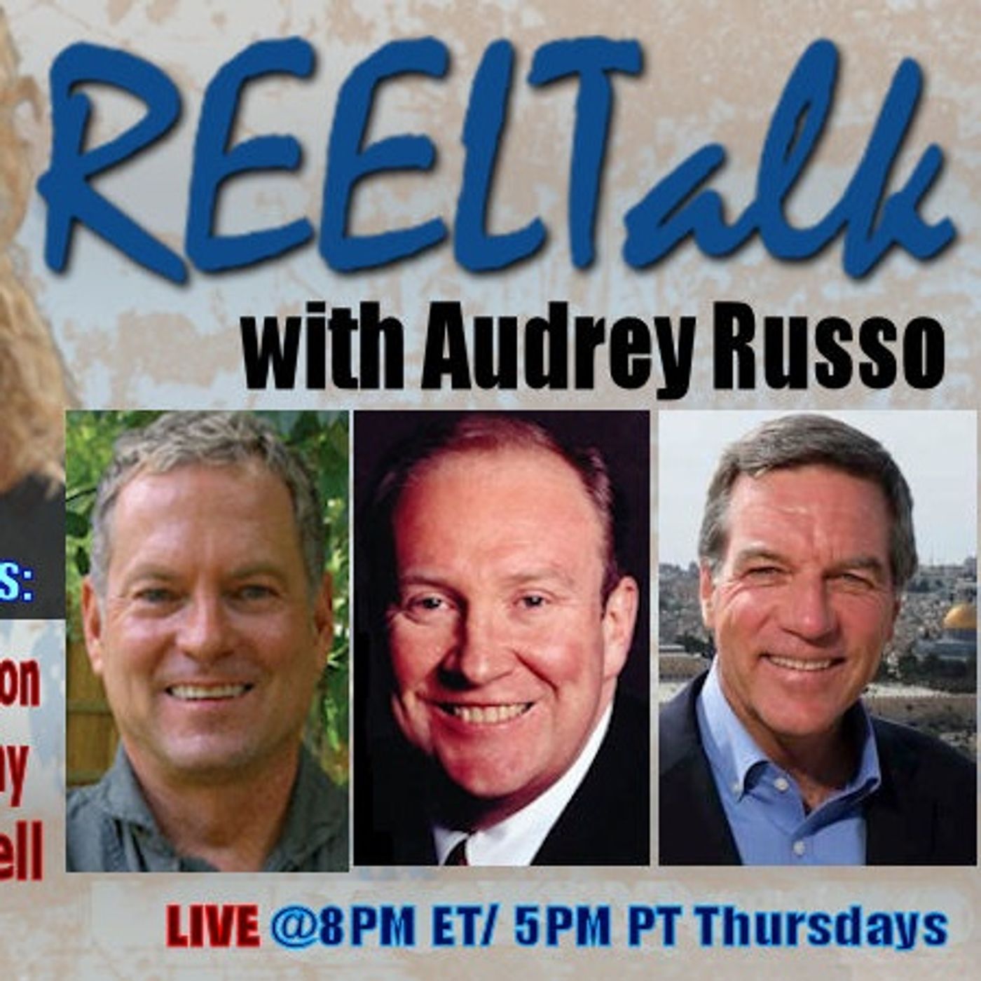 REELTalk: LTC Buzz Patterson, Andrew McCarthy and Chris Mitchell direct from Jerusalem episode artwork