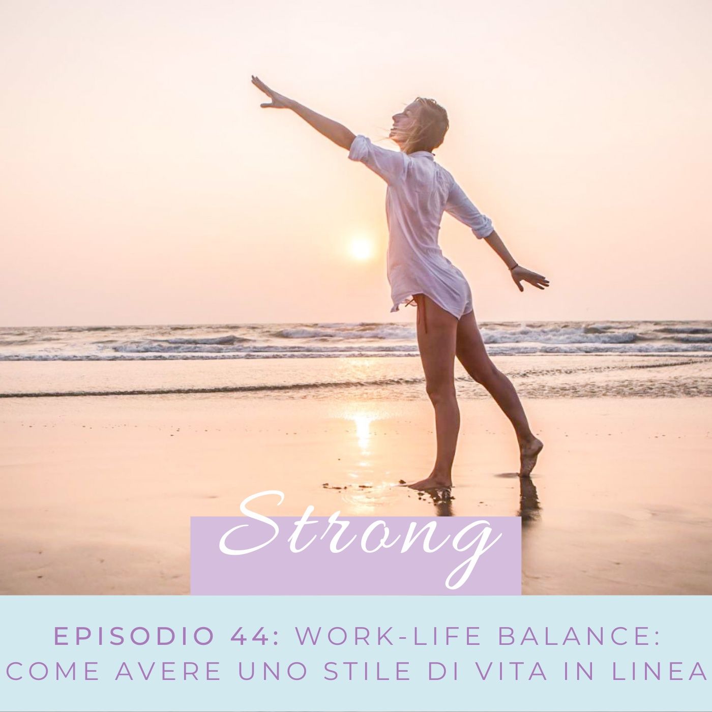 Strong Podcast
