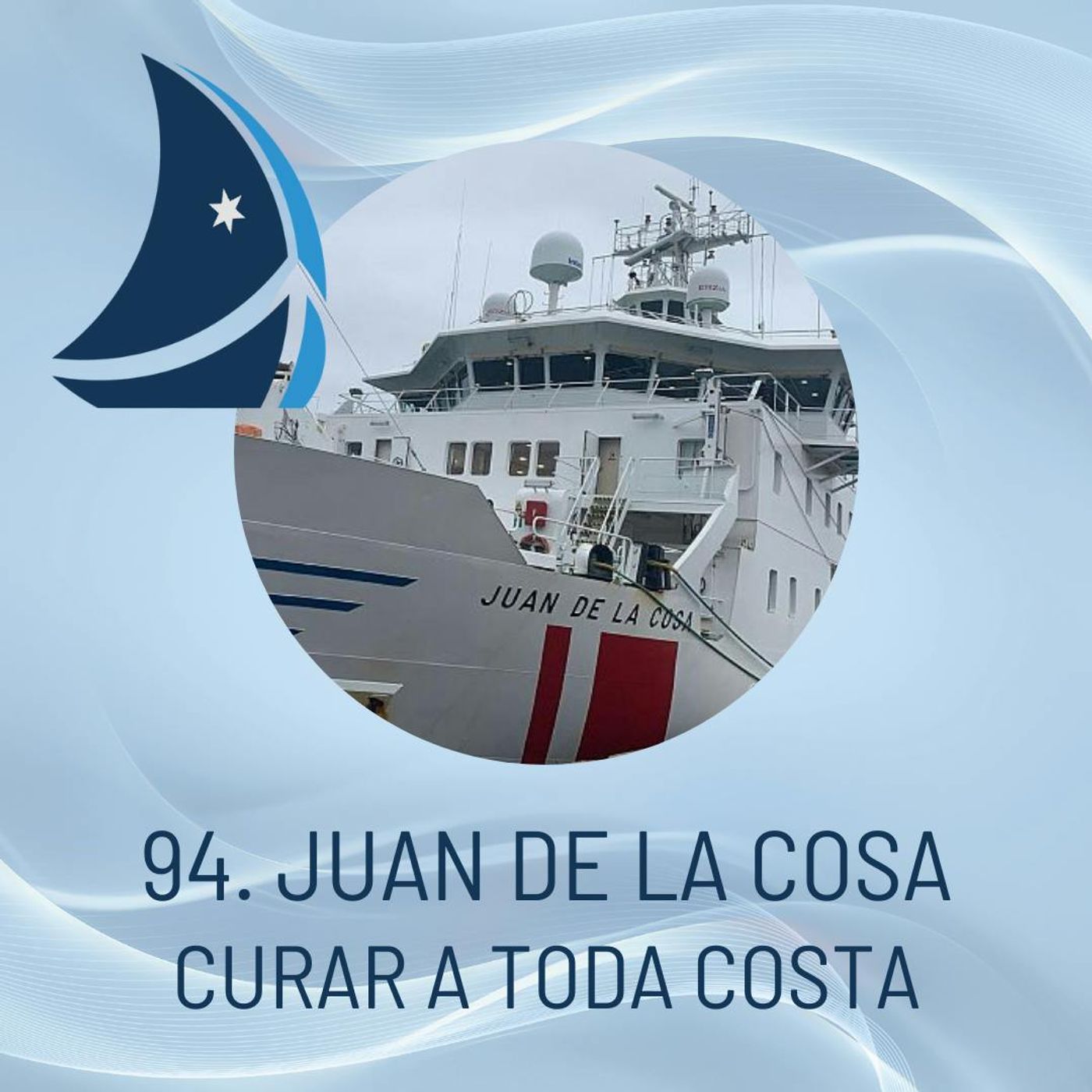 94. Barco-hospital  Juan De la Cosa. Curar a toda costa. episode artwork