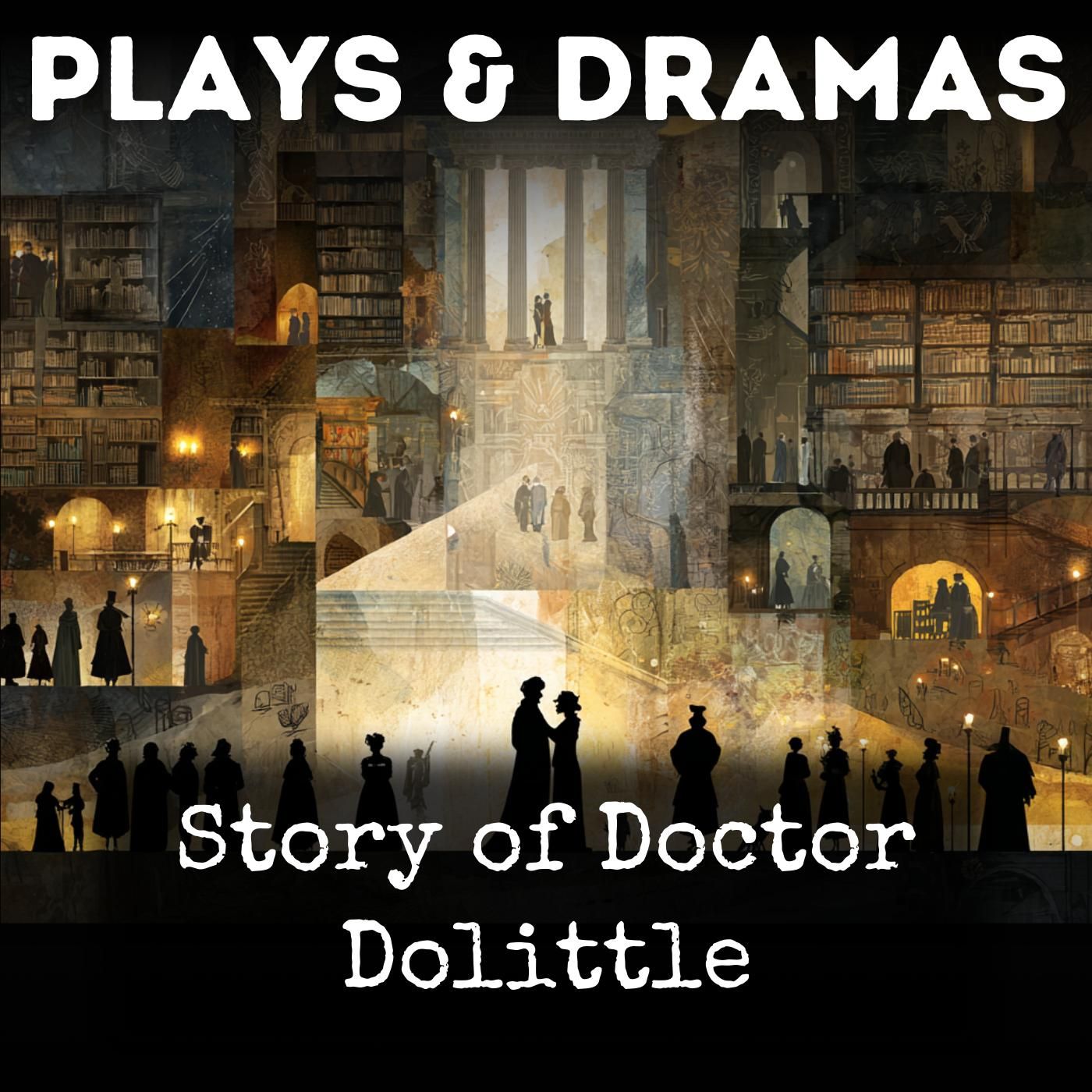 Story of Doctor Dolittle podcast artwork