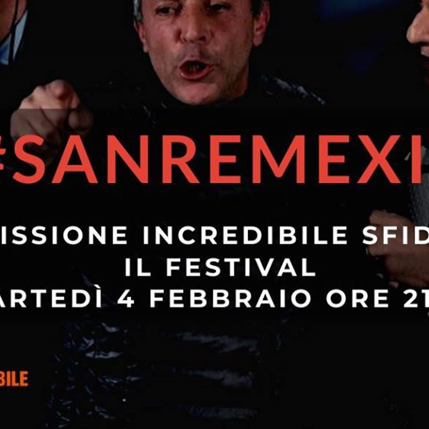 Sanremexit, Missione Incredibile sfida Sanremo