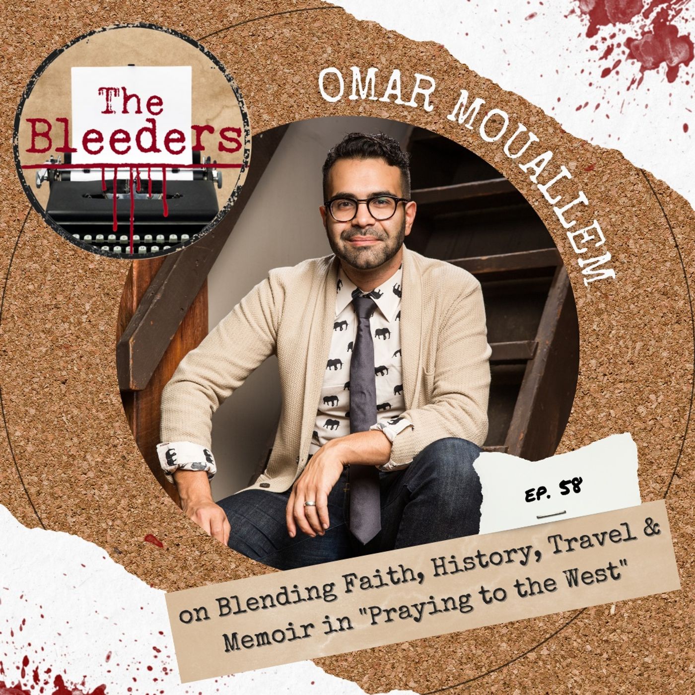Omar Mouallem on Blending Faith, History, Travel & Memoir in "Praying to the West"