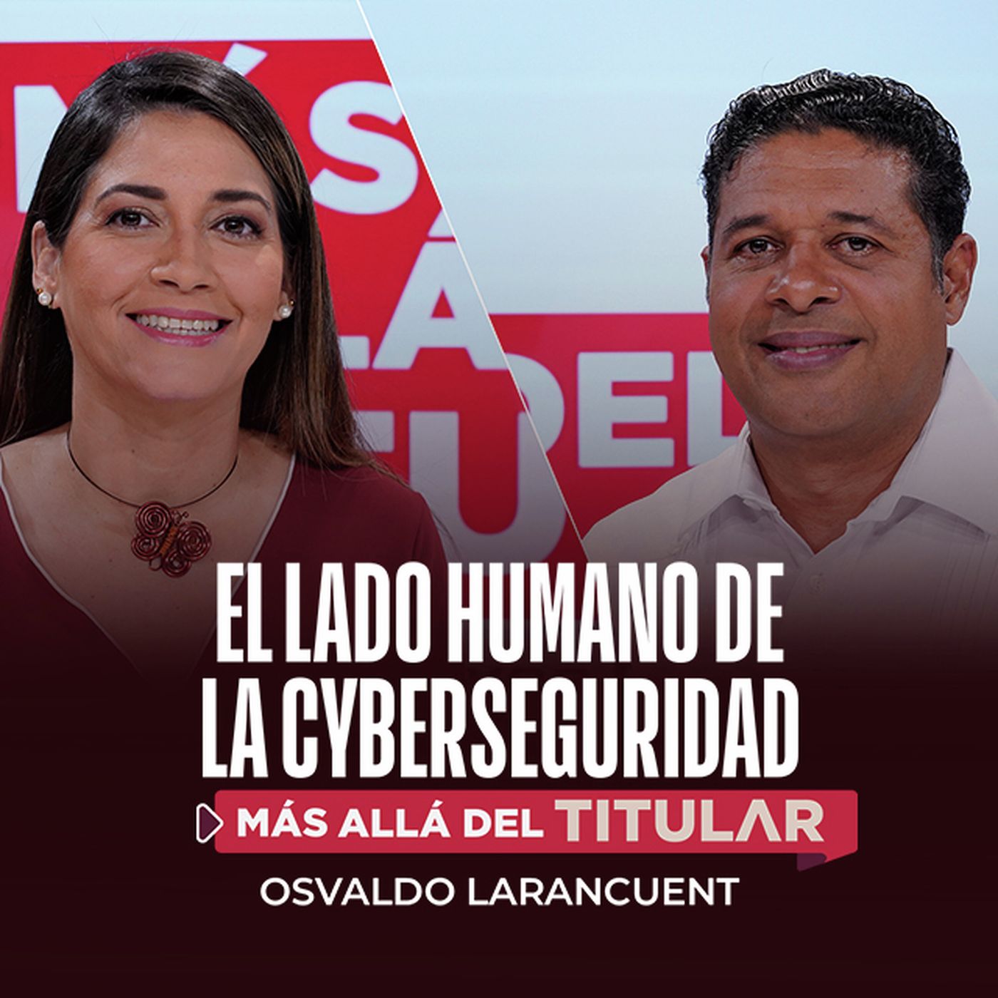 El lado humano de la ciberseguridad episode artwork