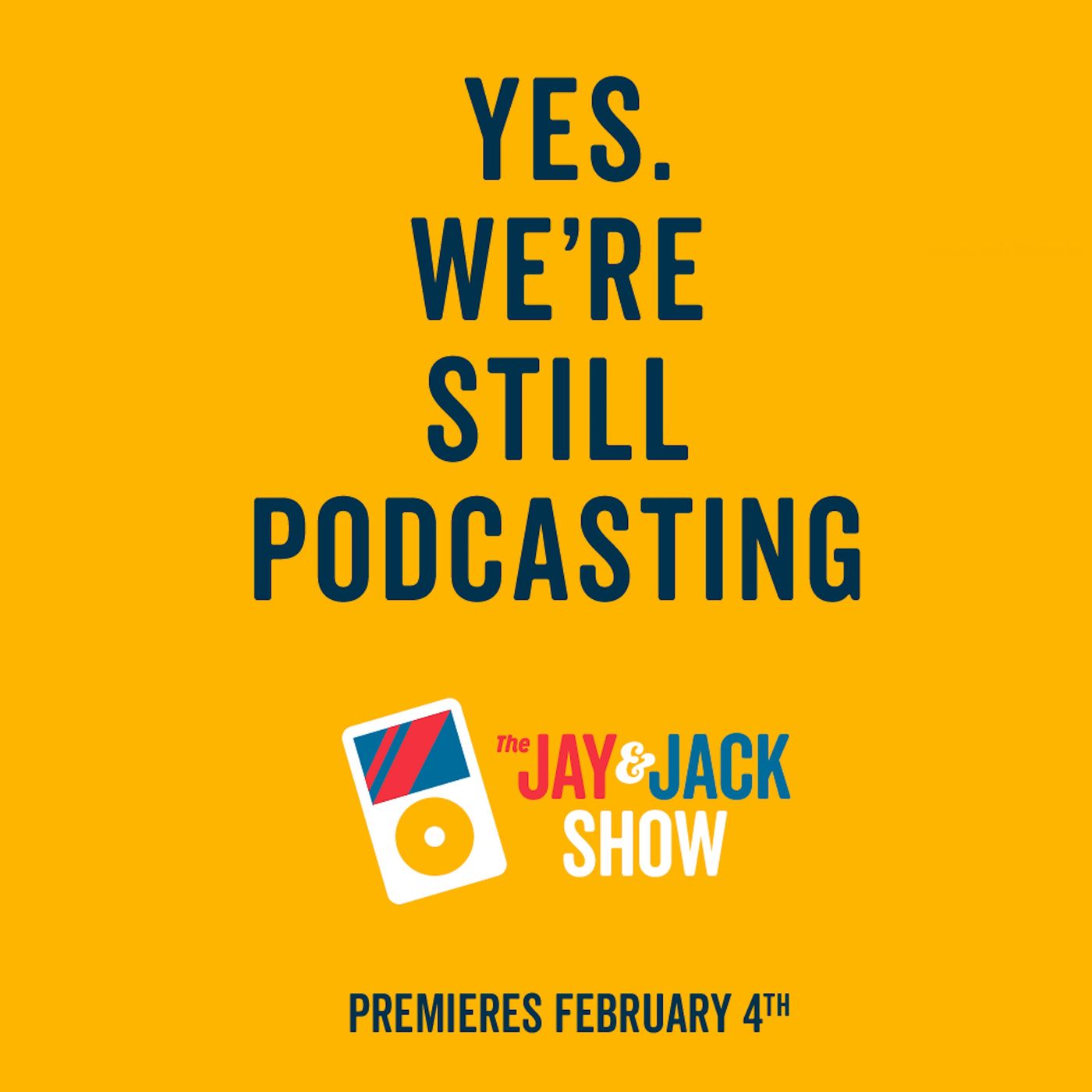 Coming Soon: The Jay and Jack Show