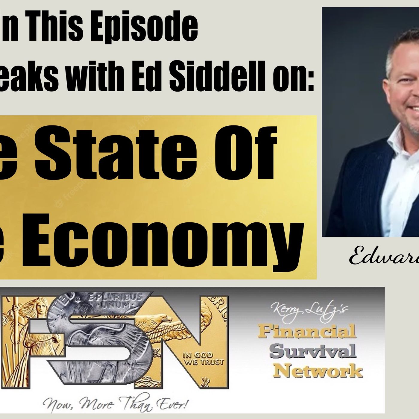 cover of episode The State Of The Economy - Ed Siddell #5863