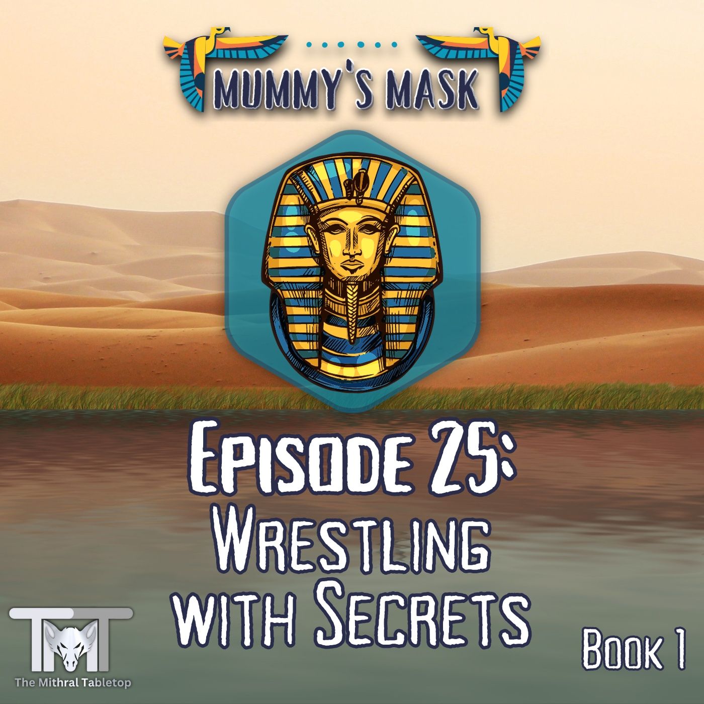 Episode 25 - Wrestling With Secrets episode artwork