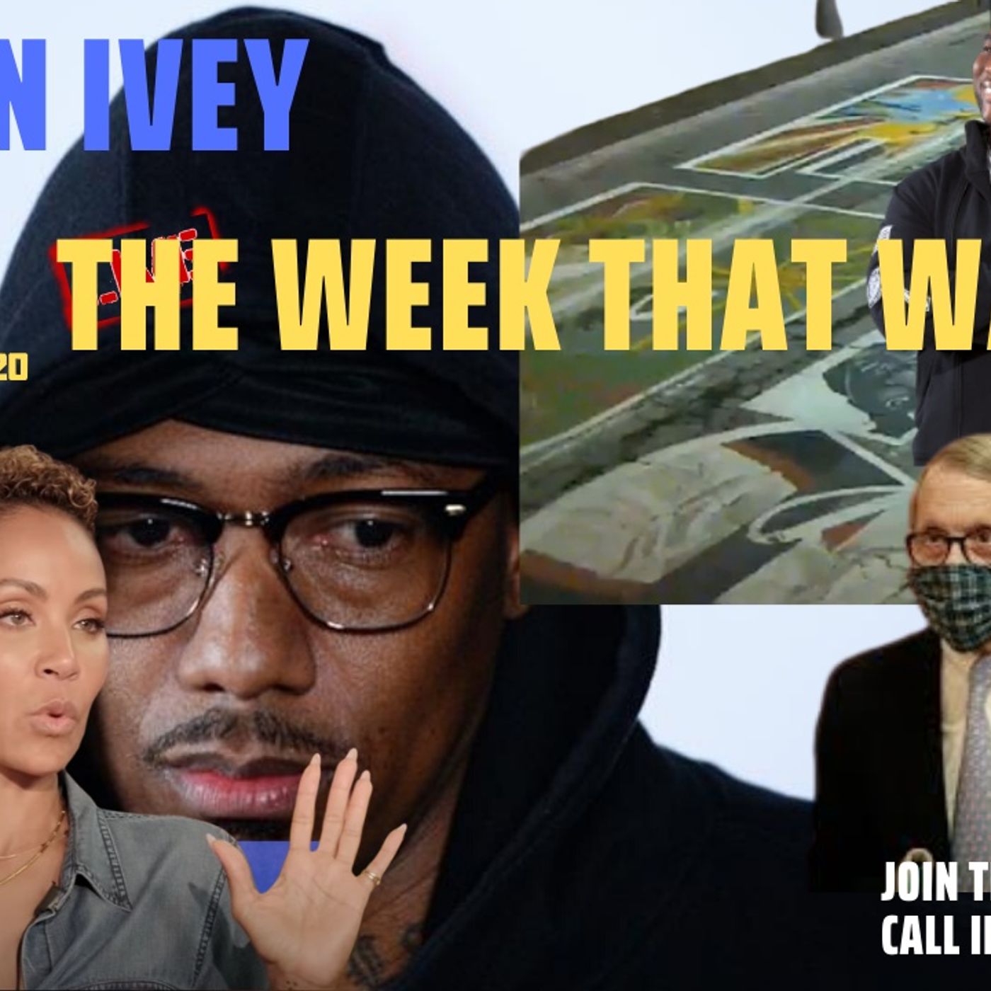 07/17/2020 | What A Week: From The Red Table To Covid-19 To Nick Cannon episode artwork