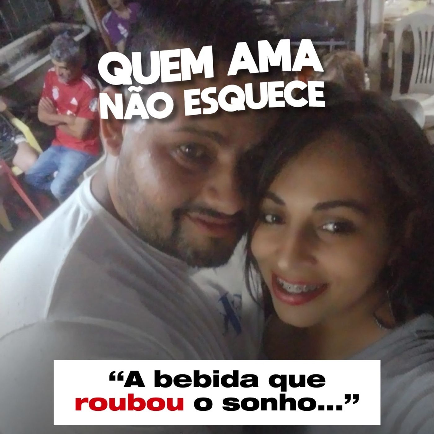 A BEBIDA QUE ROUBOU O SONHO - HISTÓRIA DA JORGINA E GUILHERME | QUEM AMA NÃO ESQUECE 22/09/25