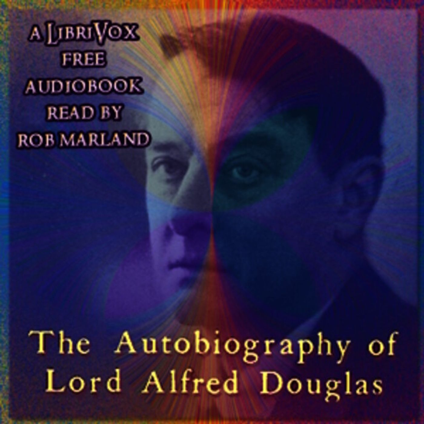 Autobiography of Lord Alfred Douglas