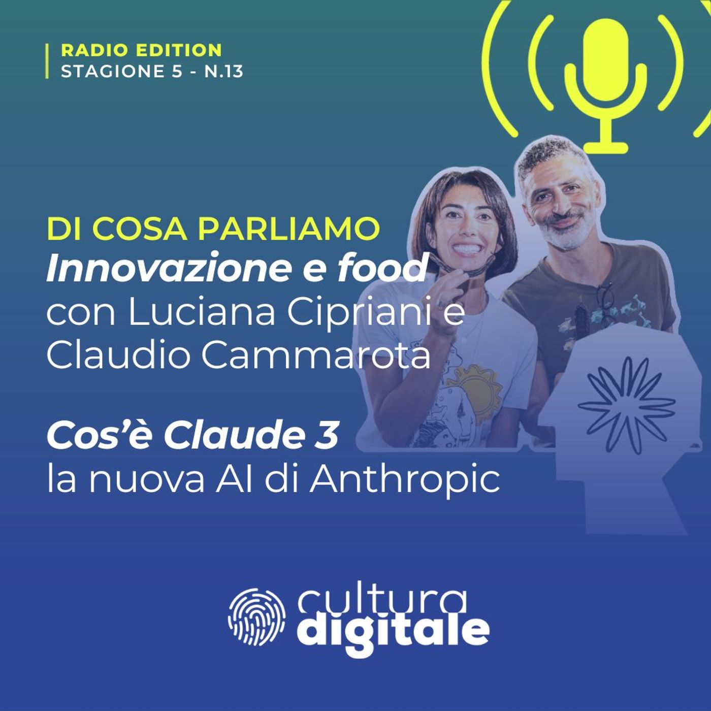 Scopriamo Claude 3 la nuova AI di Anthropic. Innovazione e food: la storia di Natura Humana episode artwork