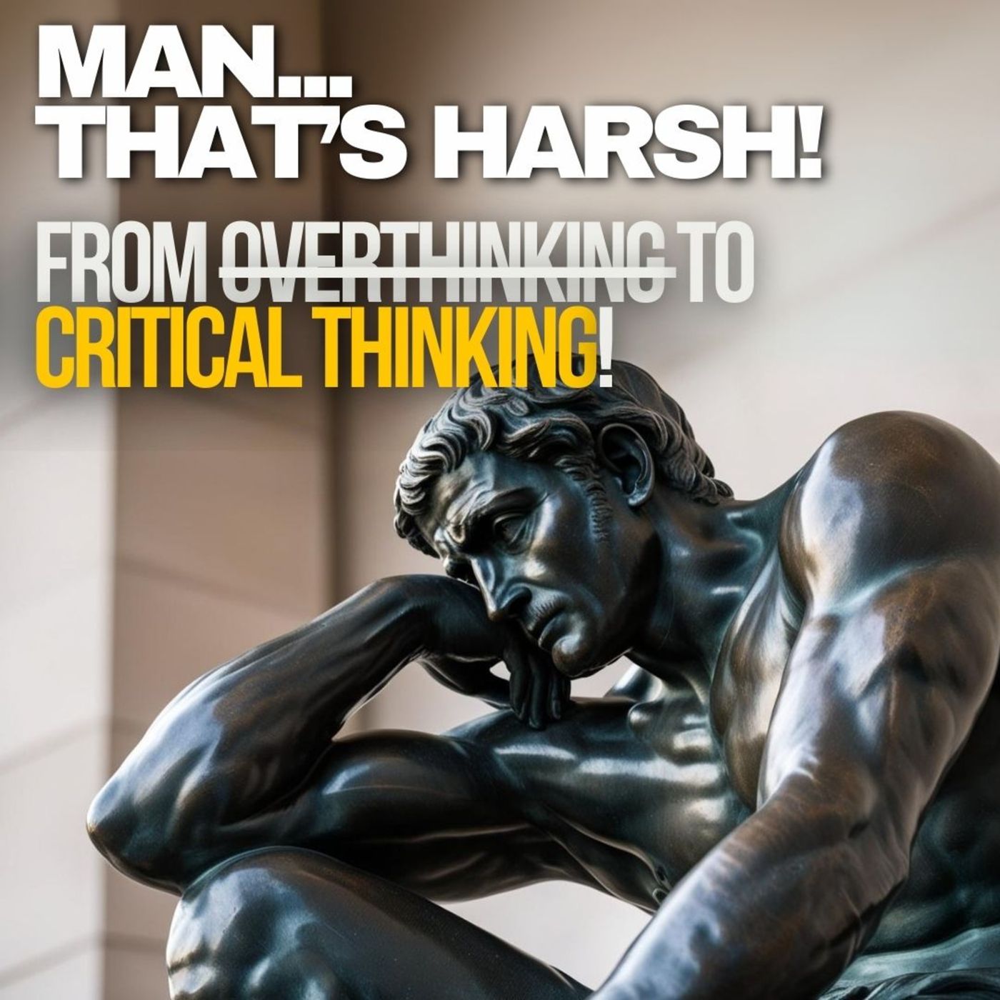 From Ordinary to Extraordinary: The Power of Critical Thinking