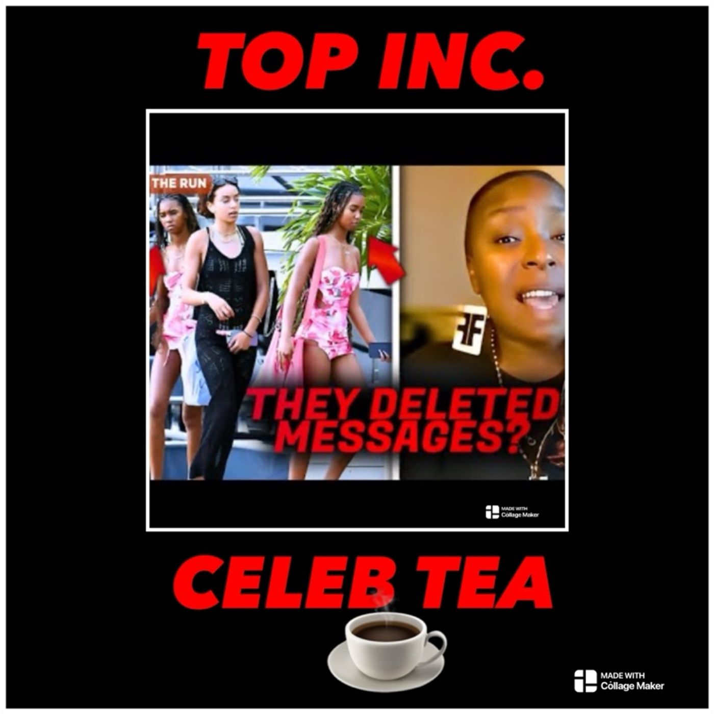 Episode 434- “TOP INC.”Club™️”Diddy's Daughters LEAVE Country After FBI Tracks iCloud I Jaguar Wright Reacts”