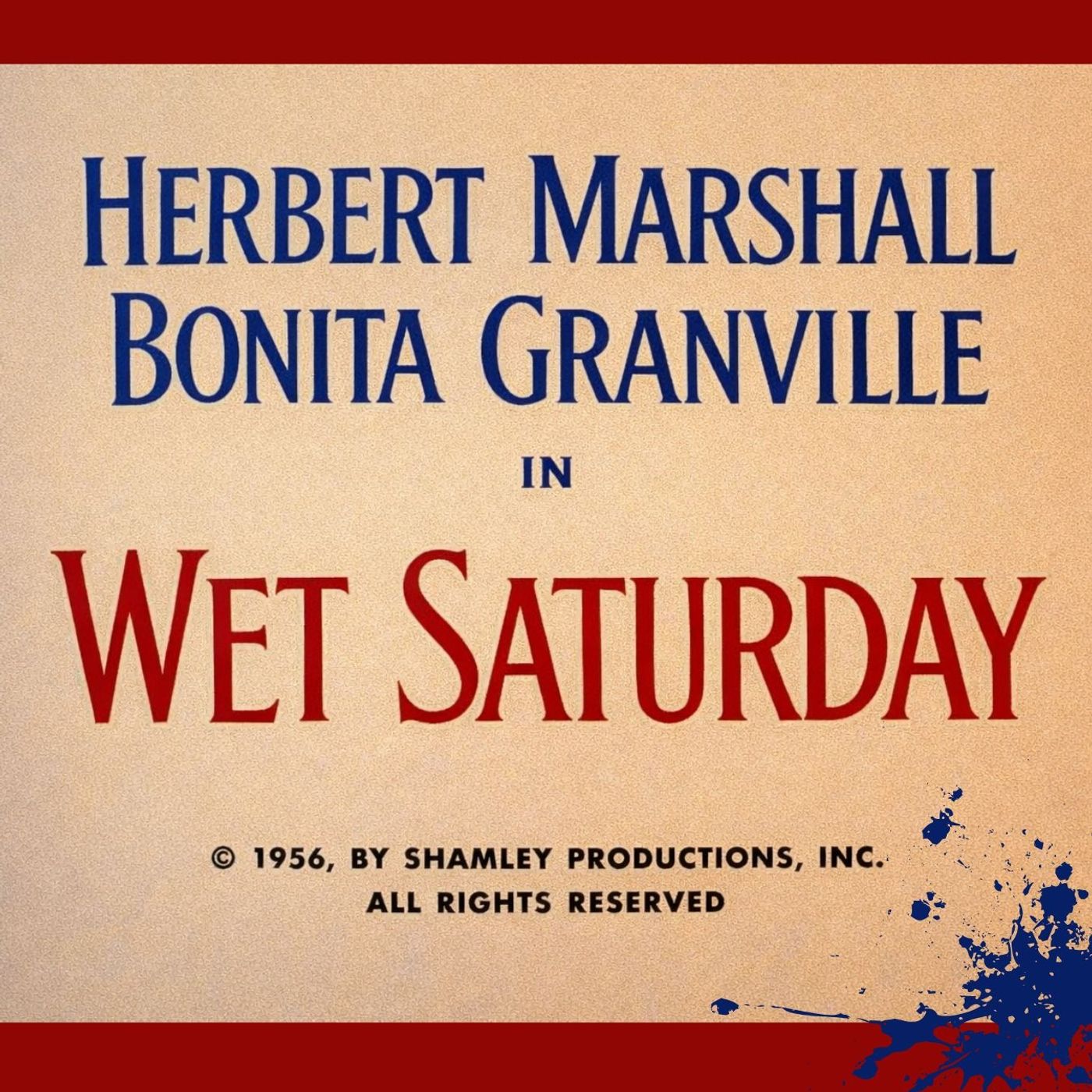 Wet Saturday (Suspense!)