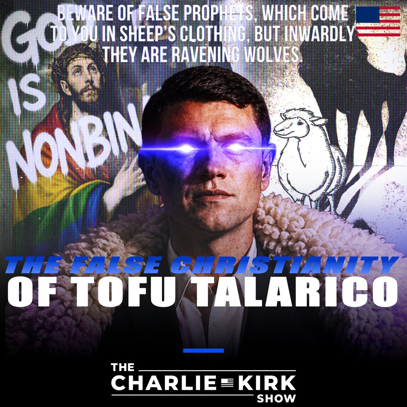 The False Christianity of Tofu Talarico episode artwork
